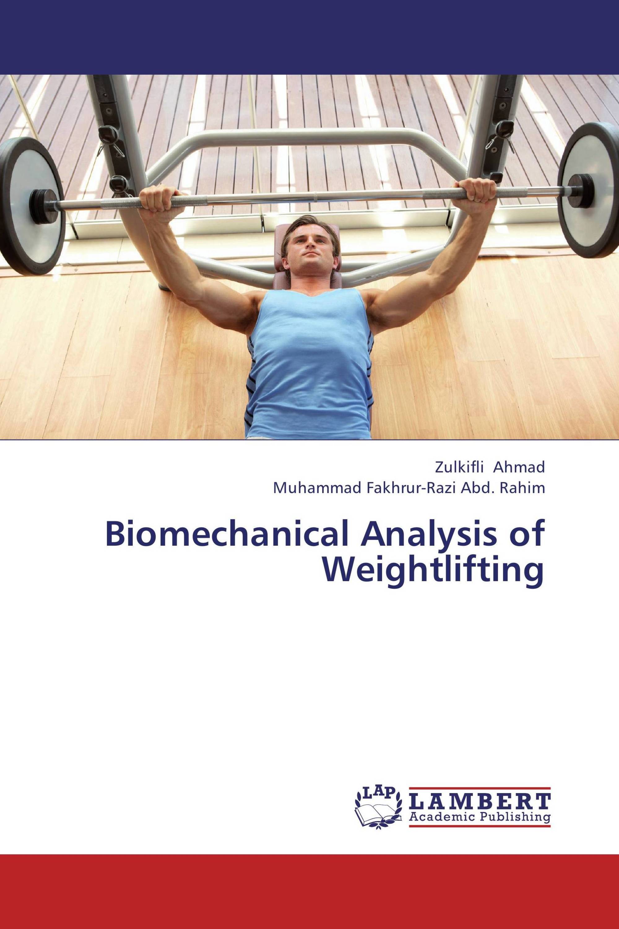 Biomechanical Analysis of Weightlifting