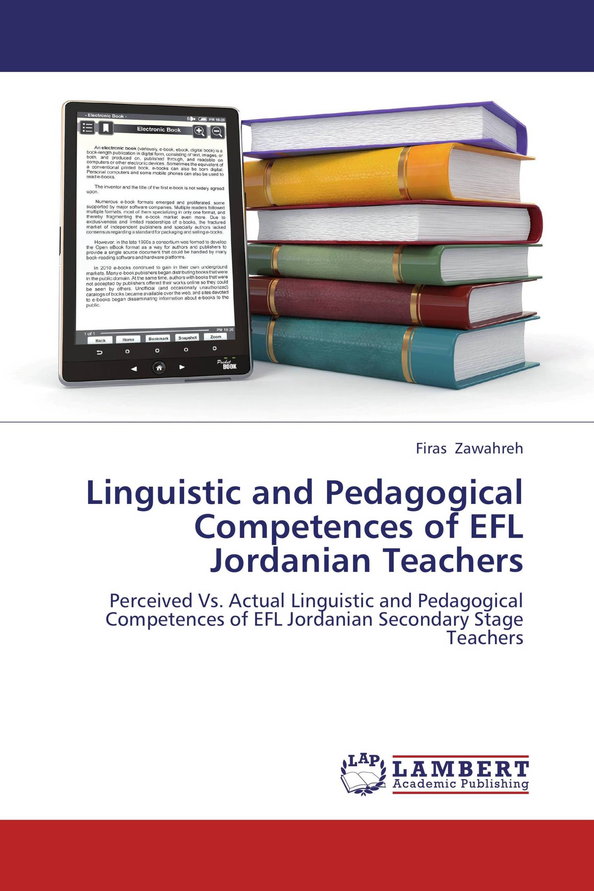 Linguistic and Pedagogical Competences of EFL Jordanian Teachers