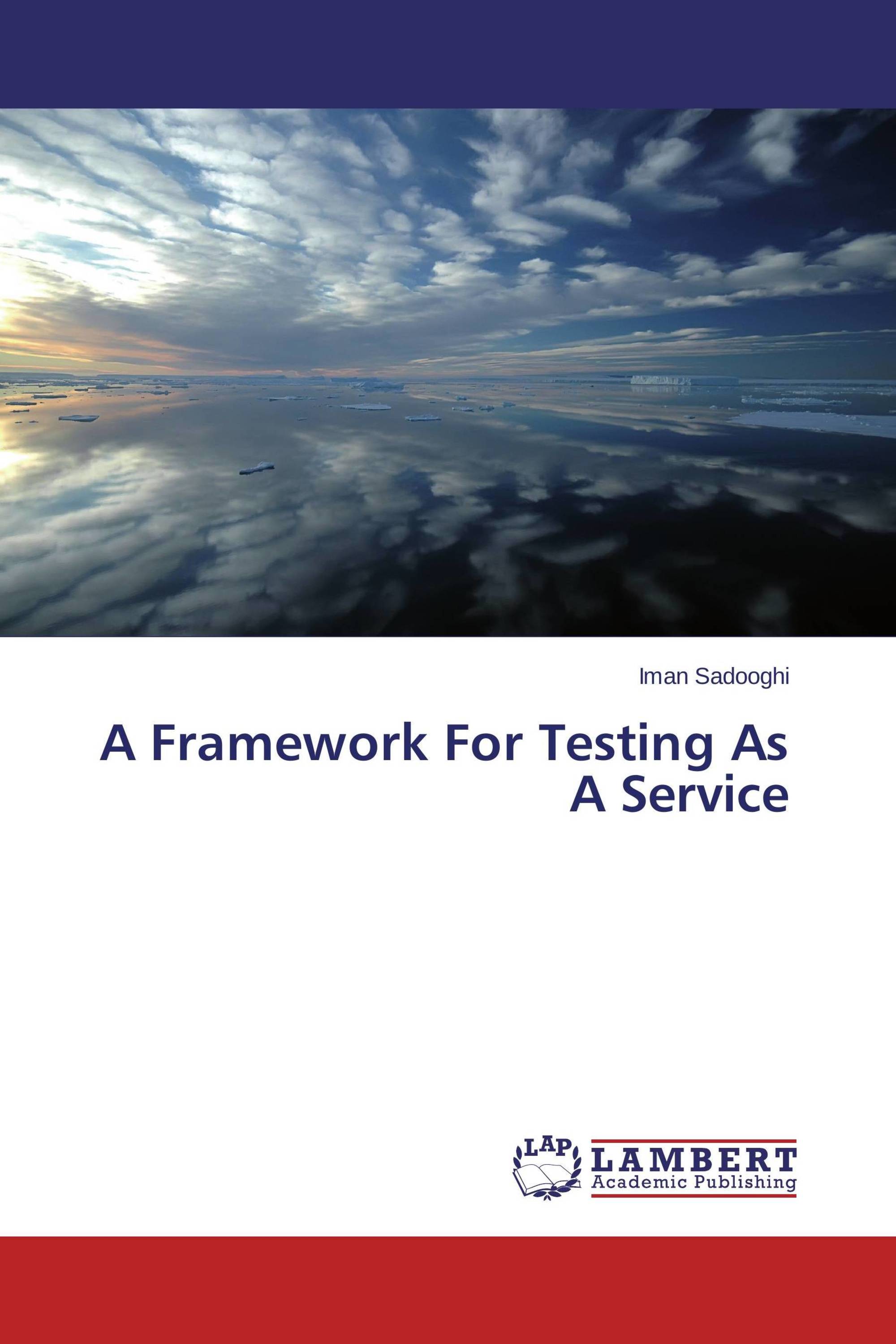 A Framework For Testing As A Service