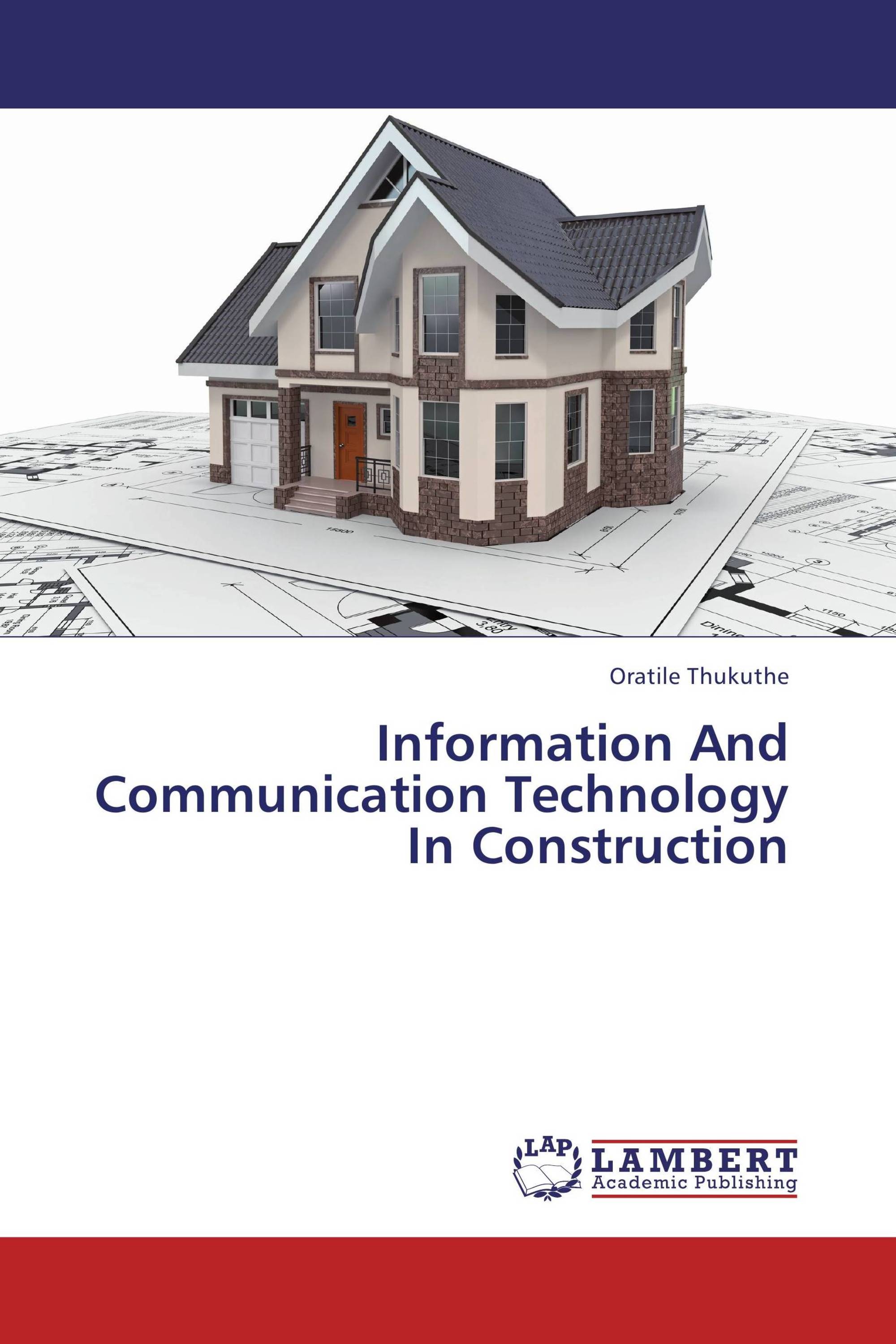 Information And Communication Technology In Construction