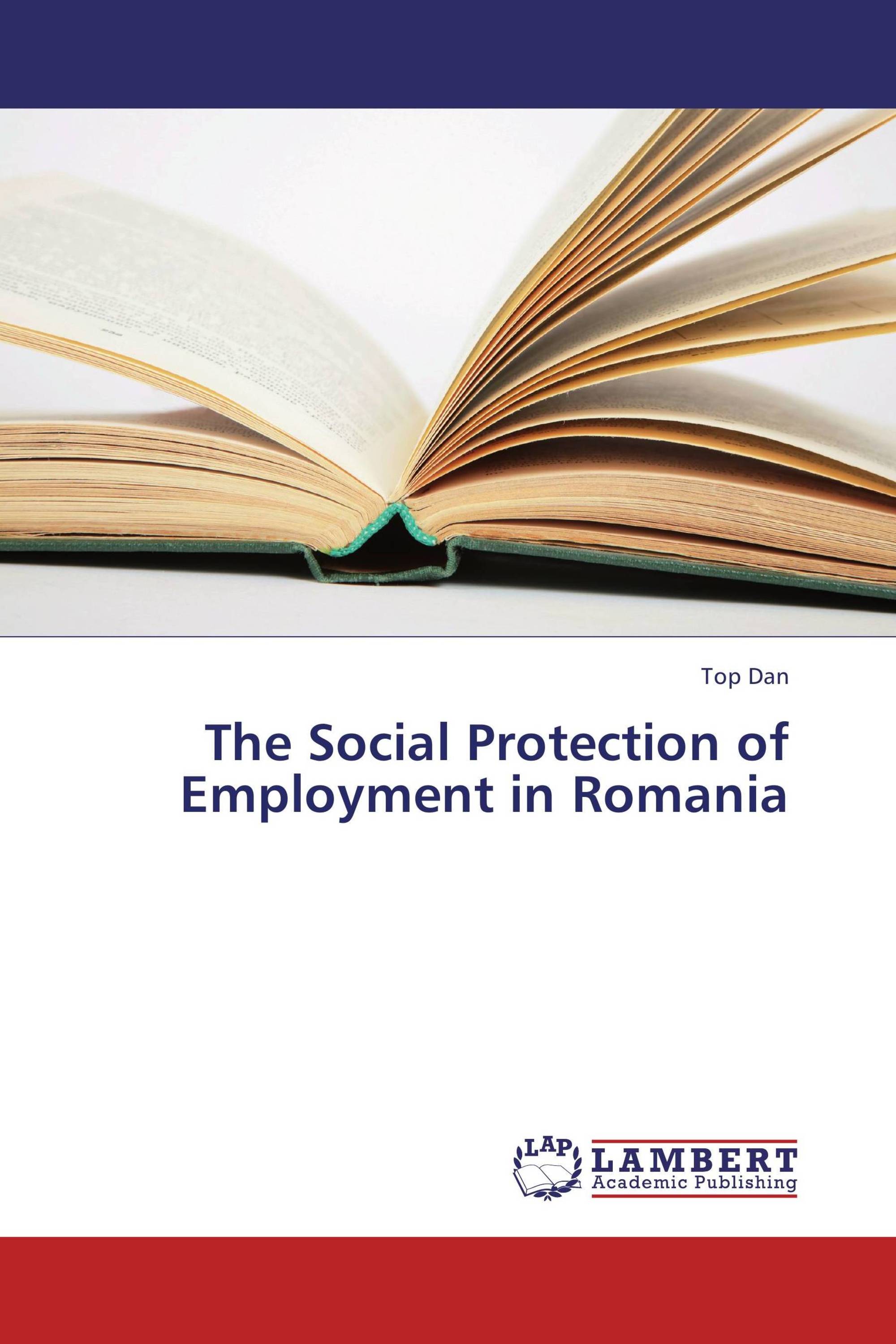 The Social Protection of Employment in Romania