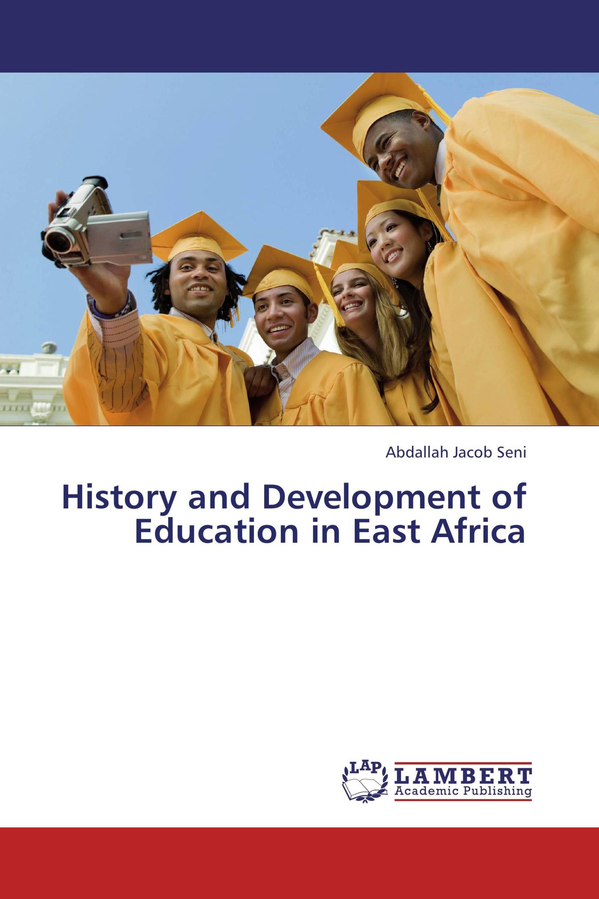 History and Development of Education in East Africa