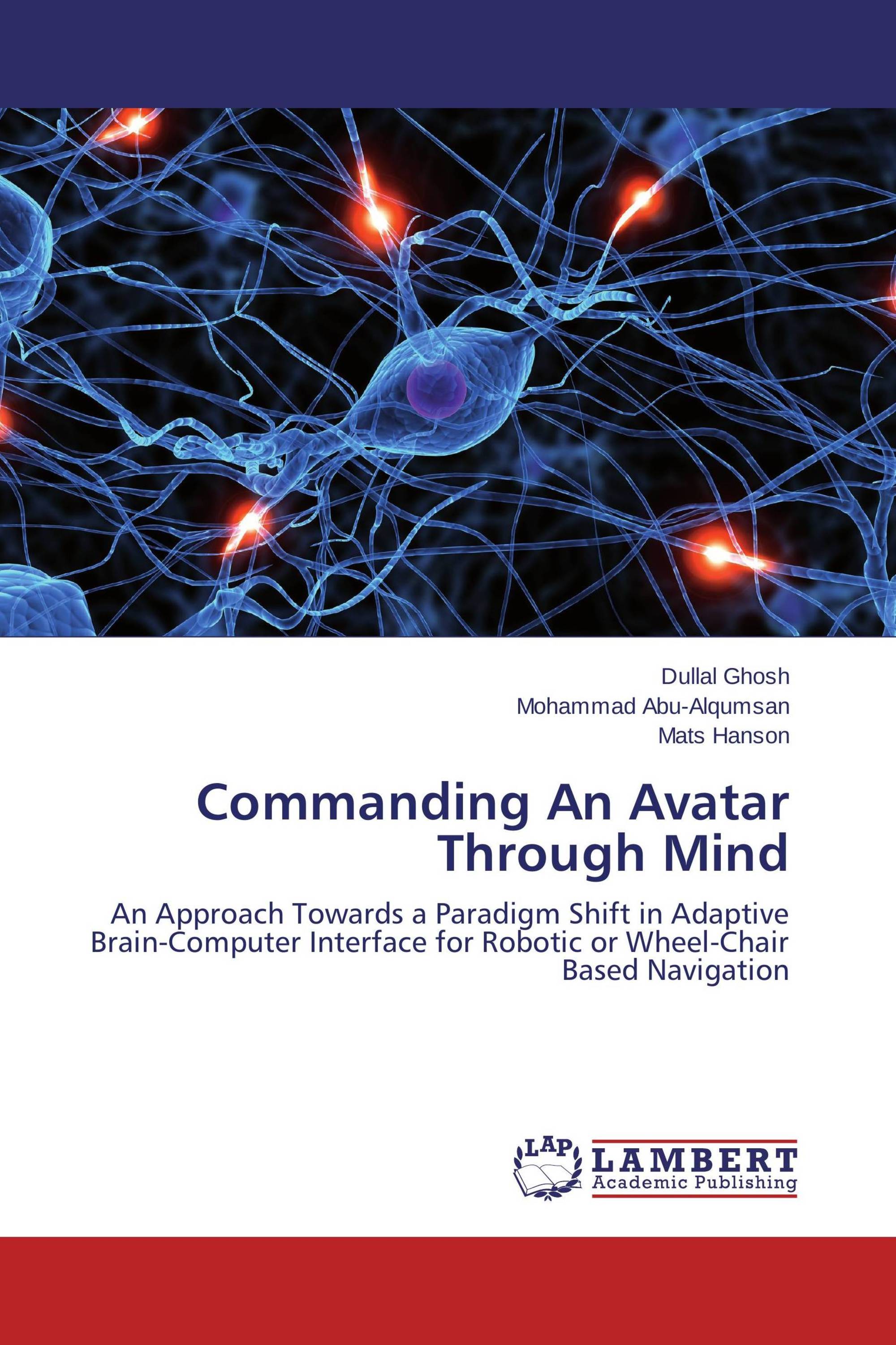 Commanding An Avatar Through Mind