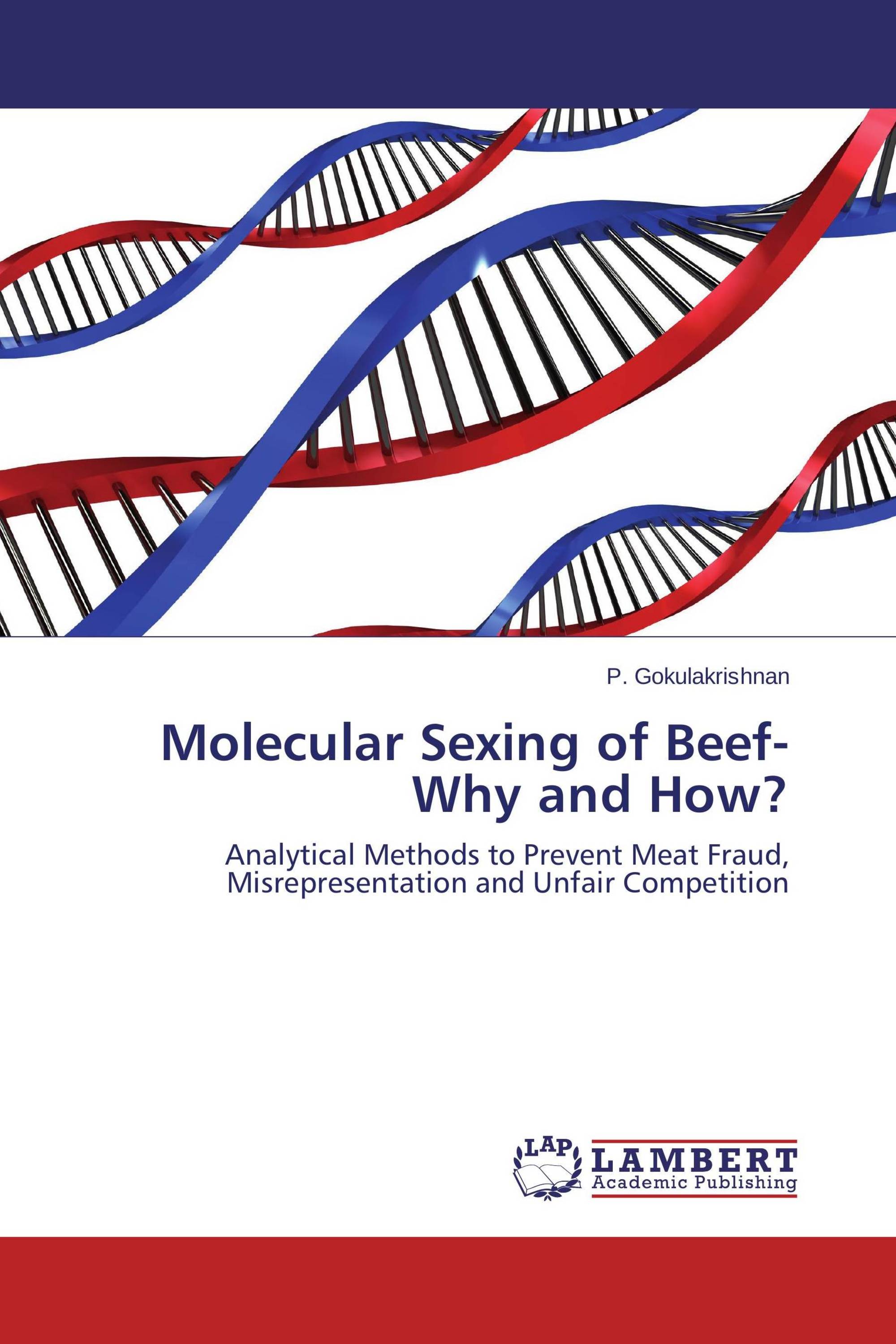 Molecular Sexing of Beef- Why and How?