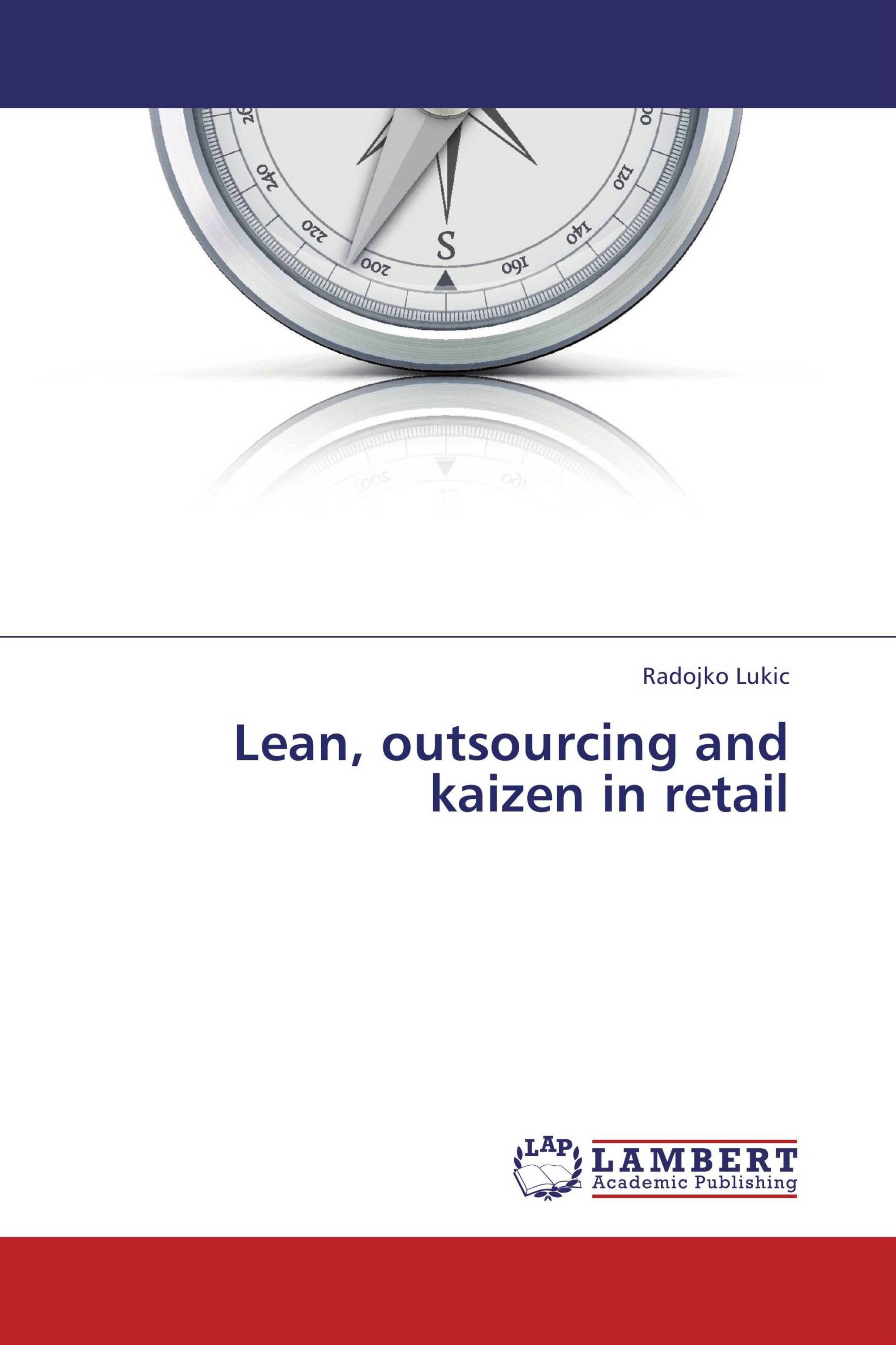 Lean, outsourcing and kaizen in retail