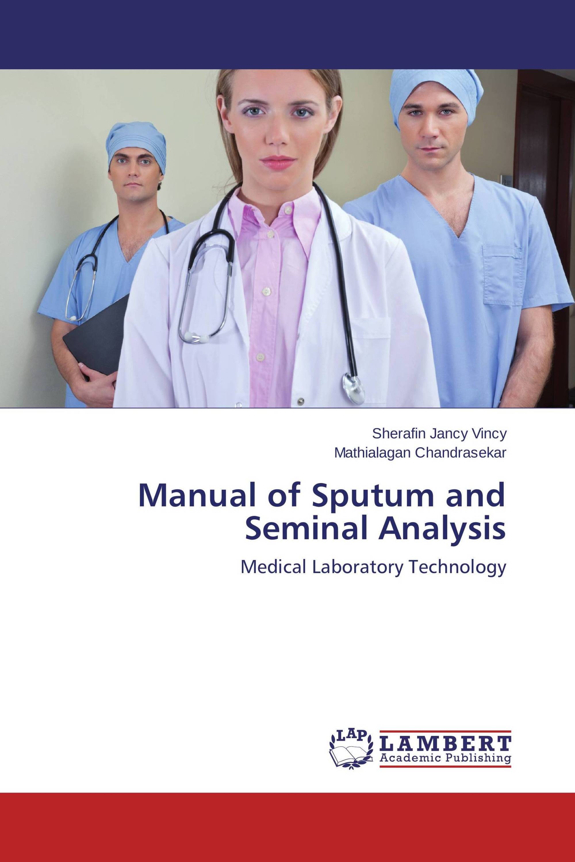 Manual of Sputum and Seminal Analysis