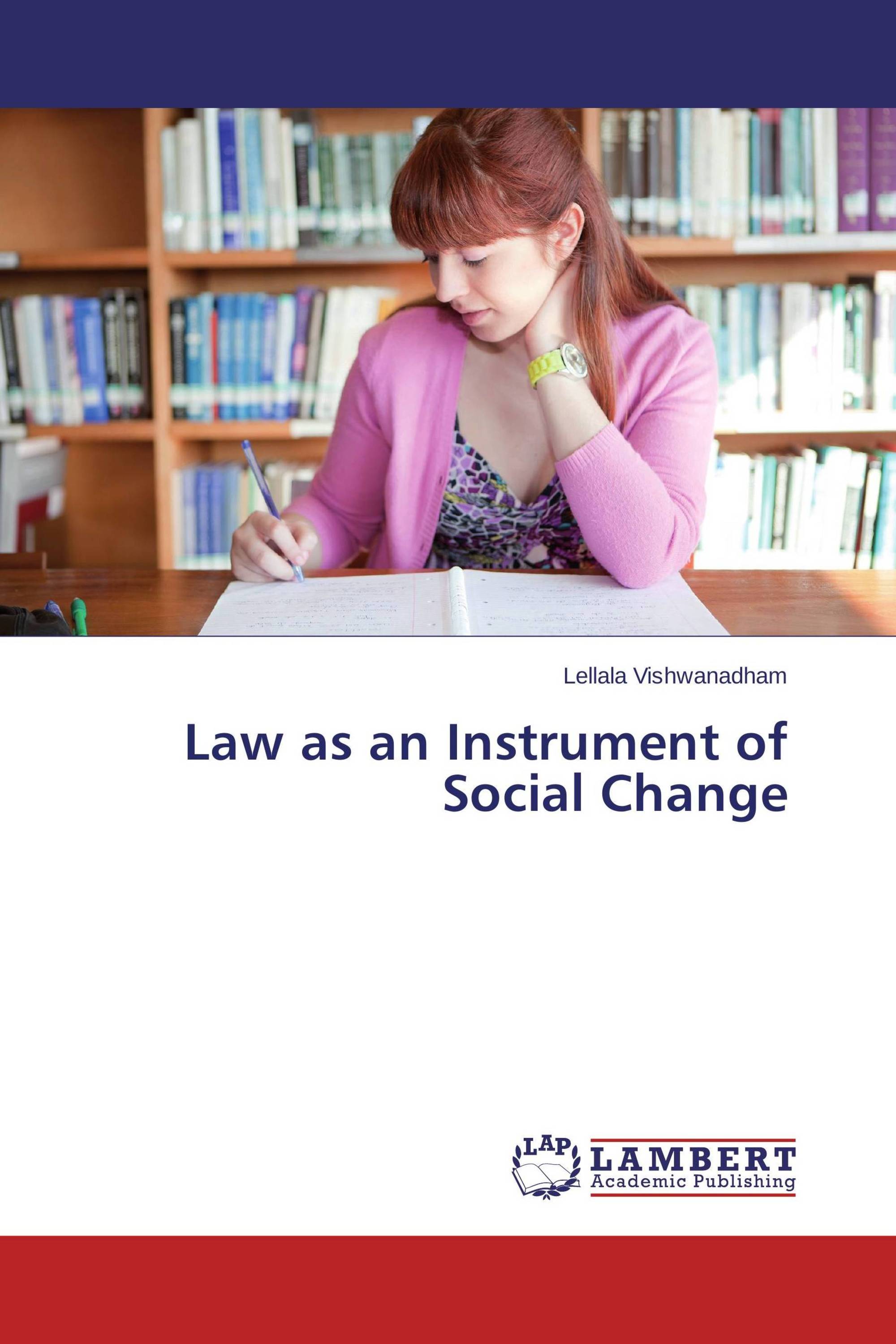 Law as an Instrument of Social Change