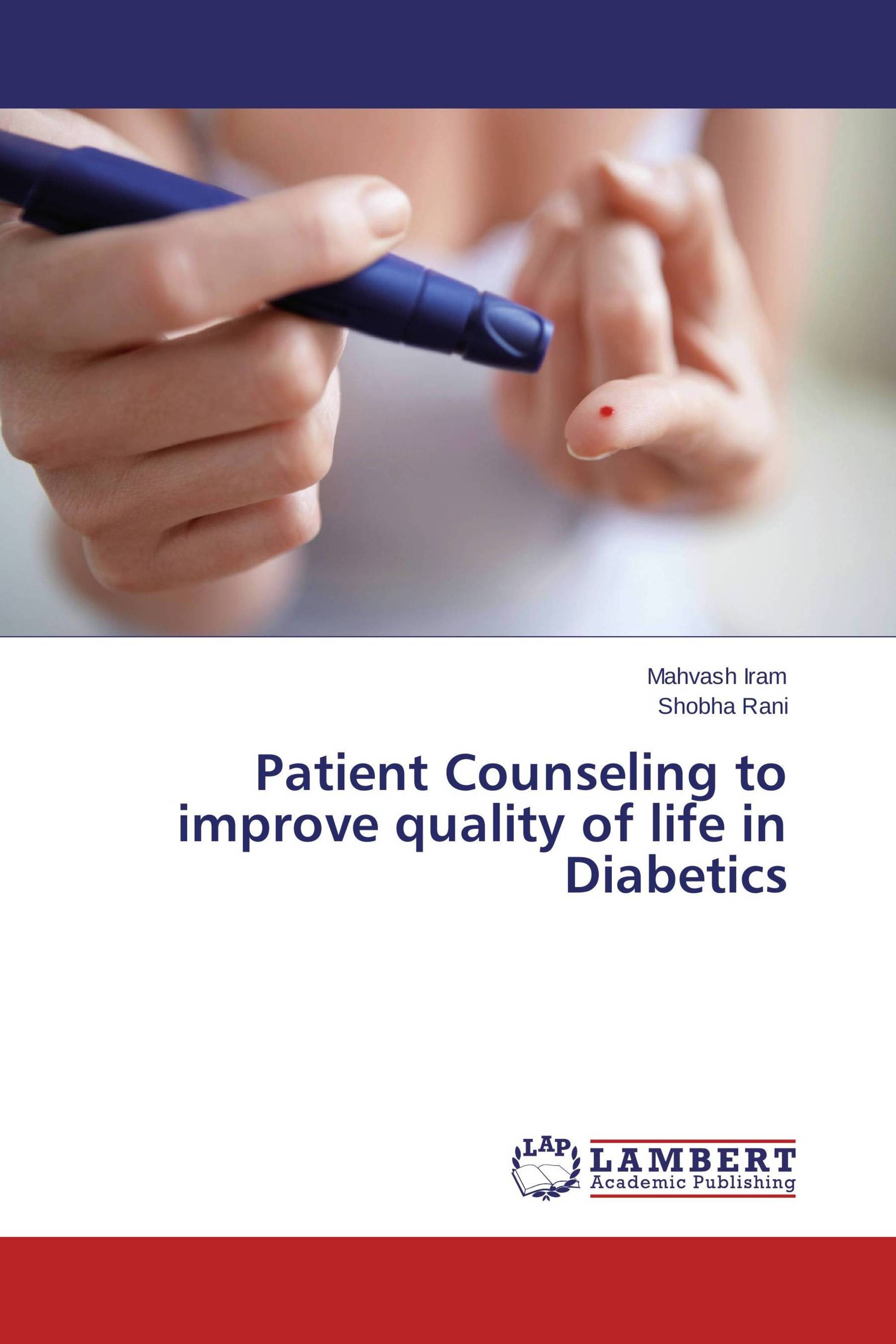 Patient Counseling To Improve Quality Of Life In Diabetics / 978-3-659 ...