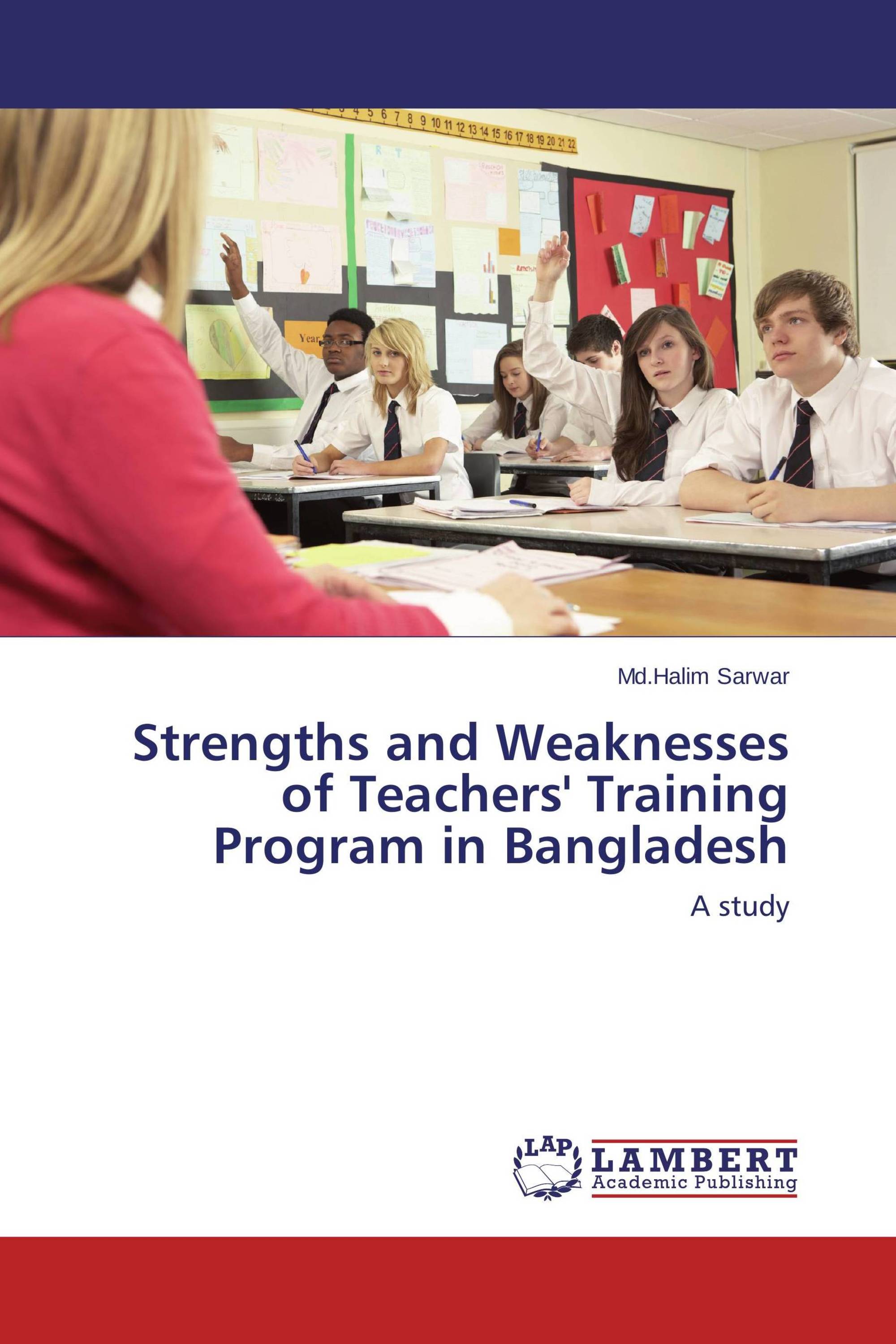 strengths-and-weaknesses-of-teachers-training-program-in-bangladesh