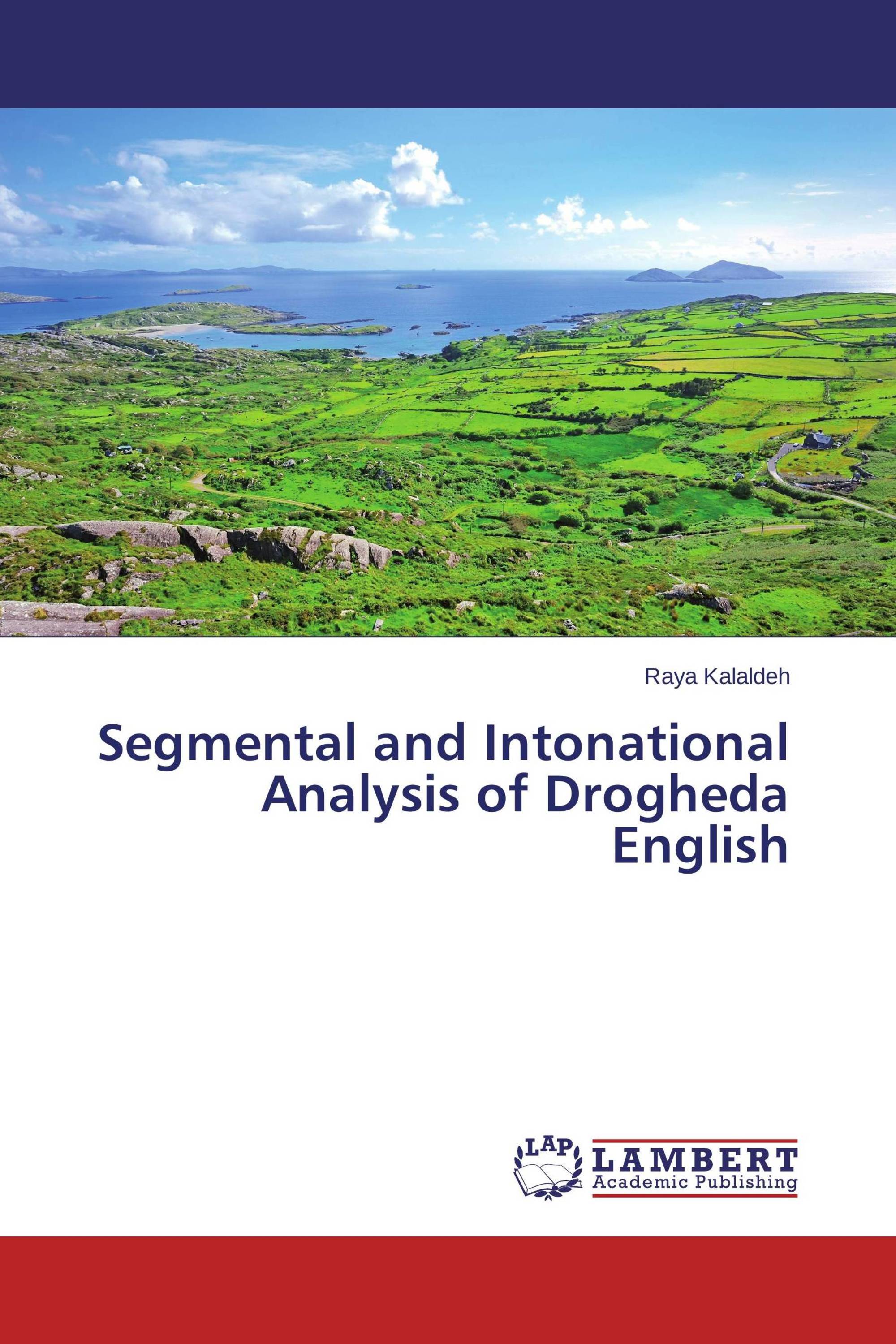 Segmental and Intonational Analysis of Drogheda English