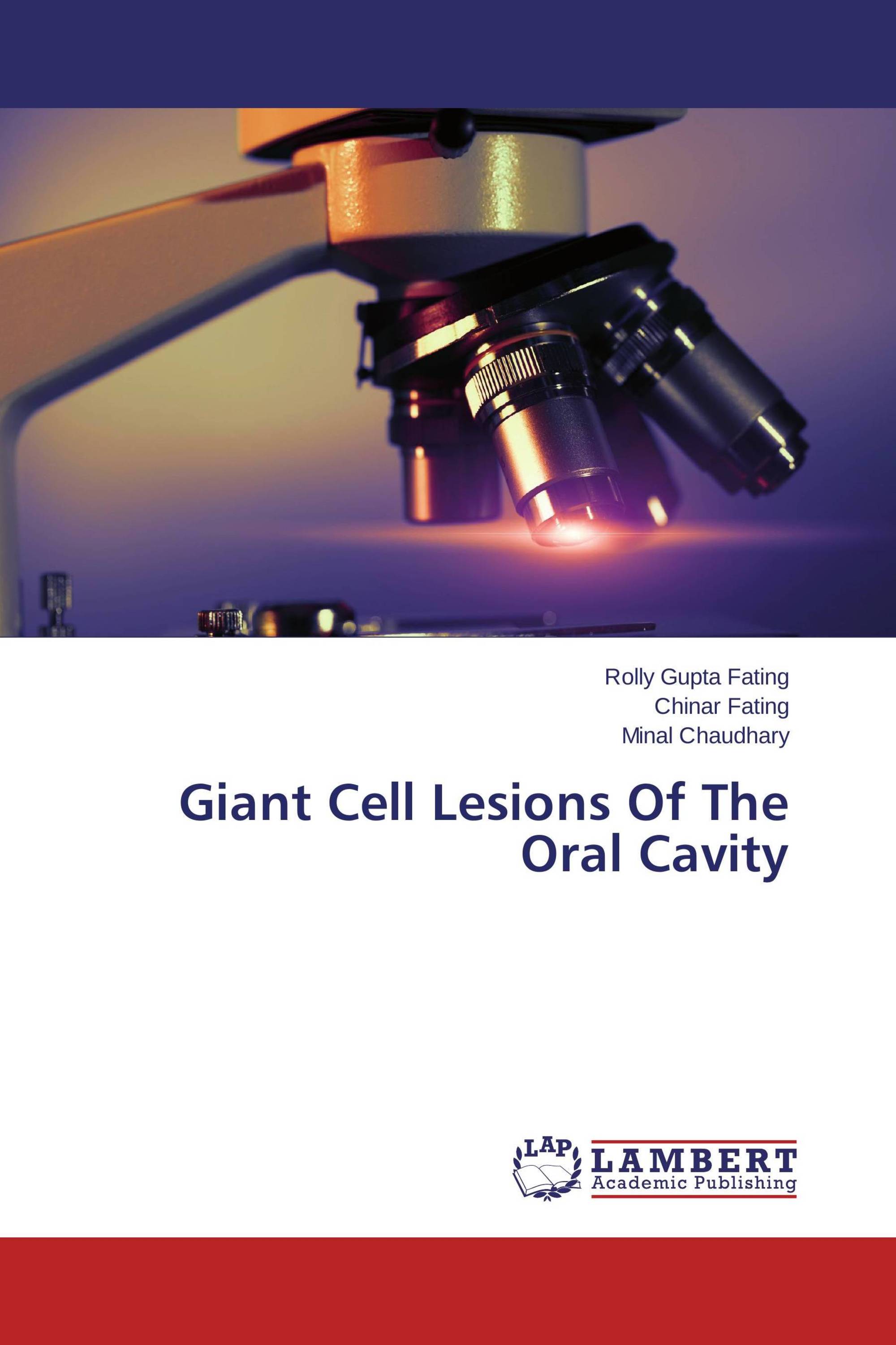 Giant Cell Lesions Of The Oral Cavity