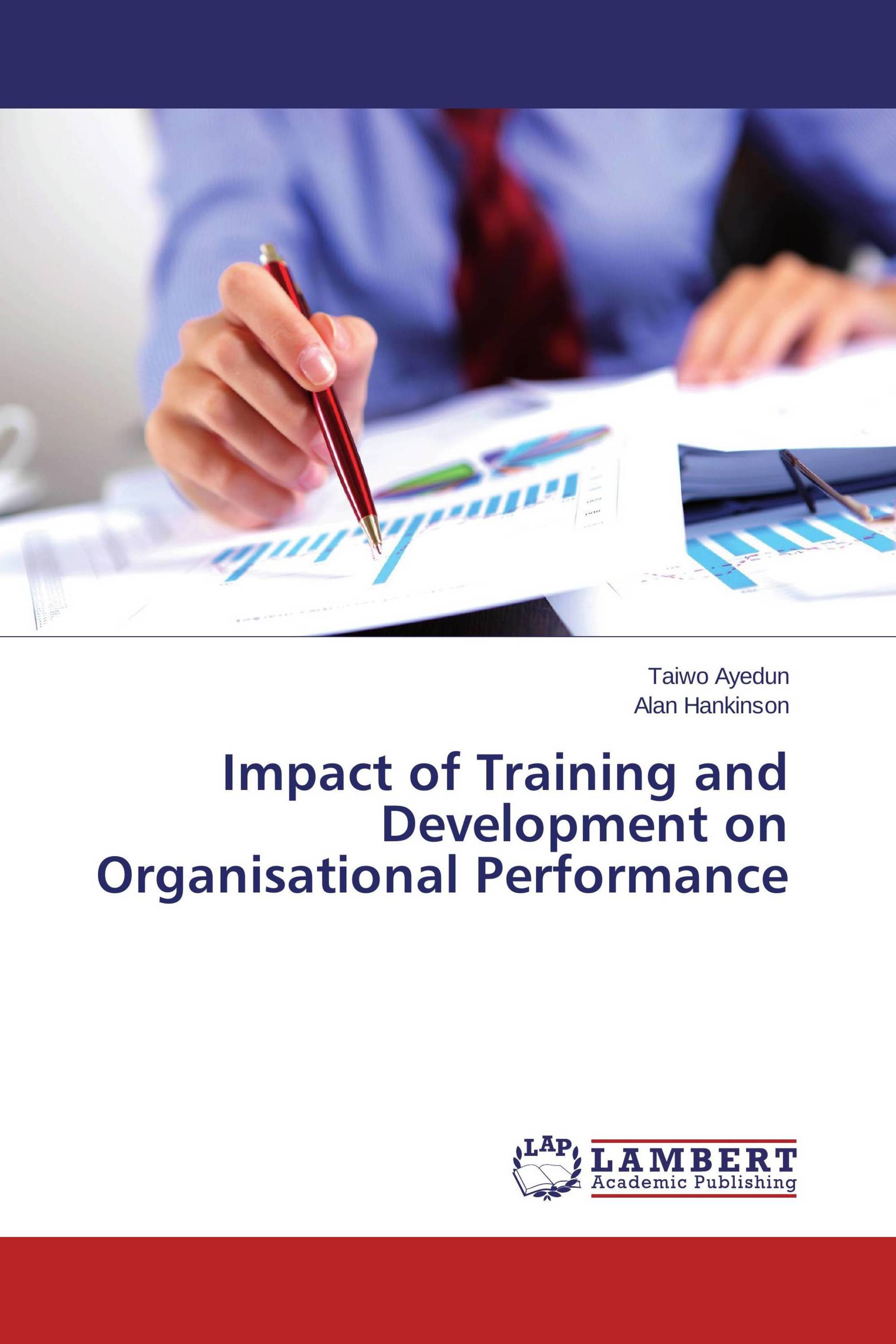 Impact of Training and Development on Organisational Performance