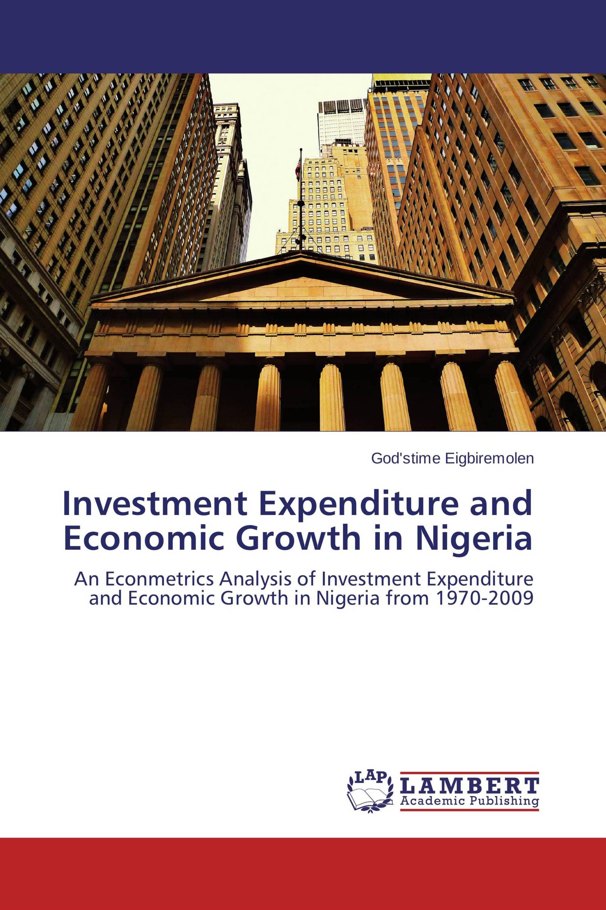 Investment Expenditure and Economic Growth in Nigeria