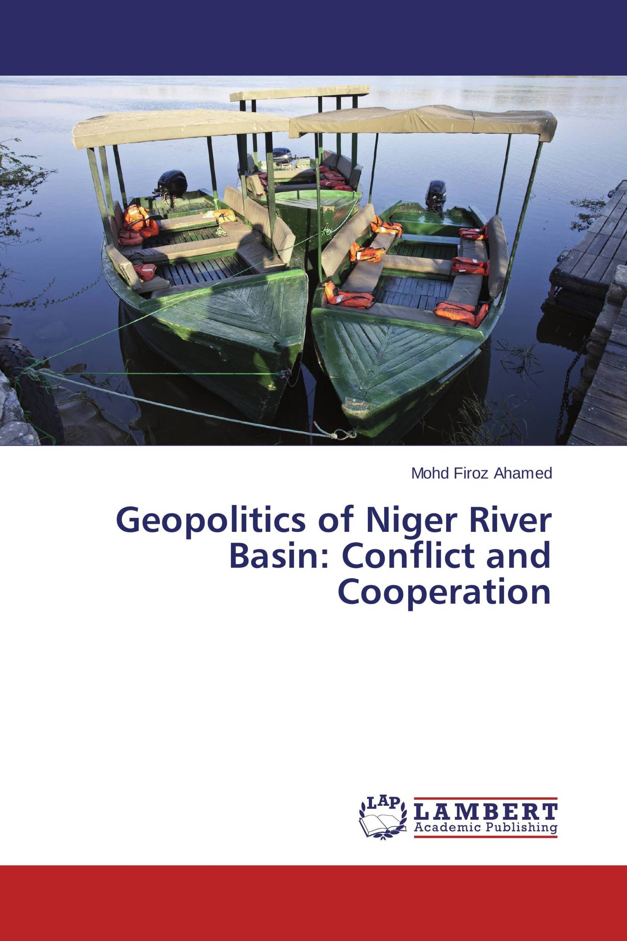 Geopolitics of Niger River Basin: Conflict and Cooperation