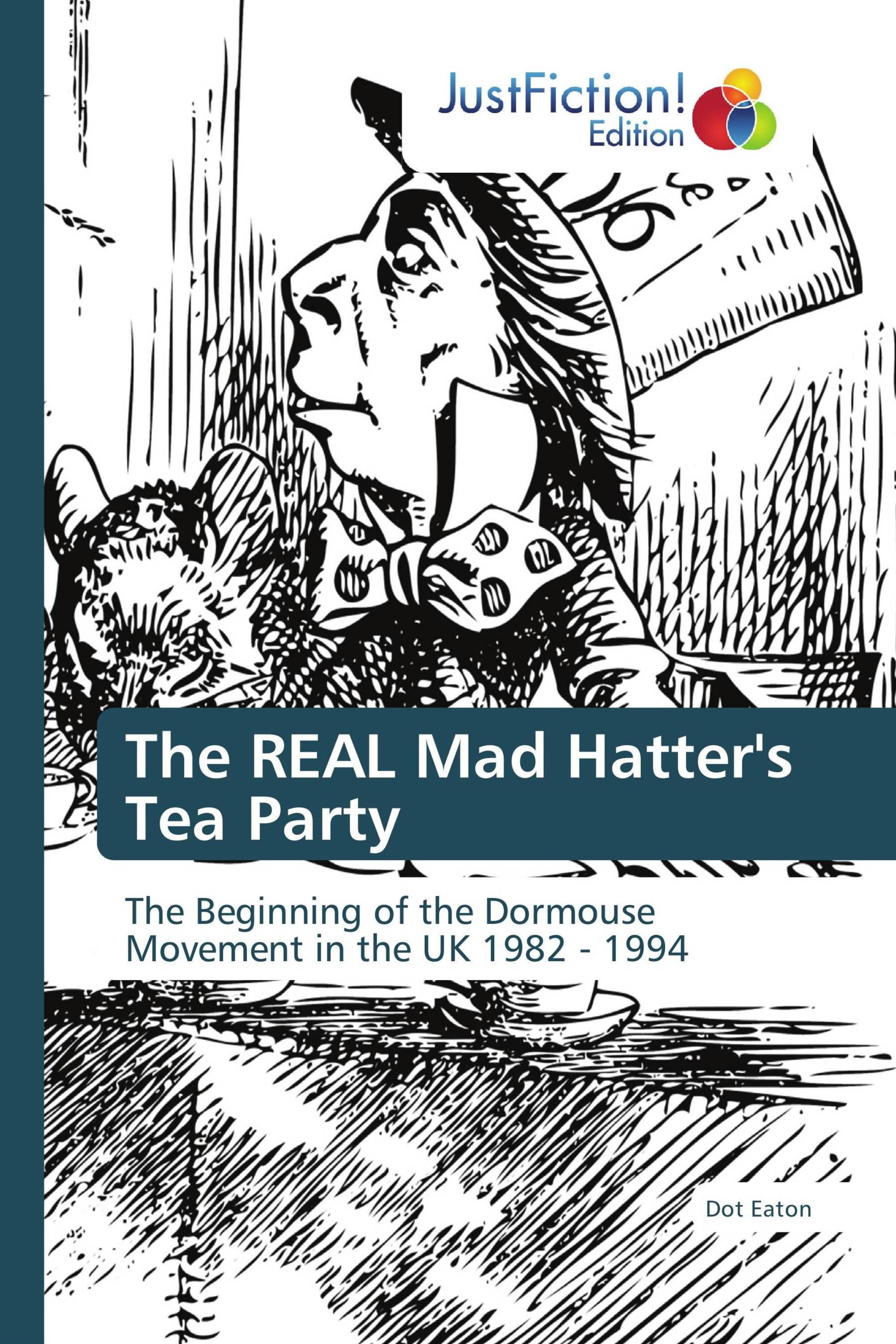 The REAL Mad Hatter's Tea Party