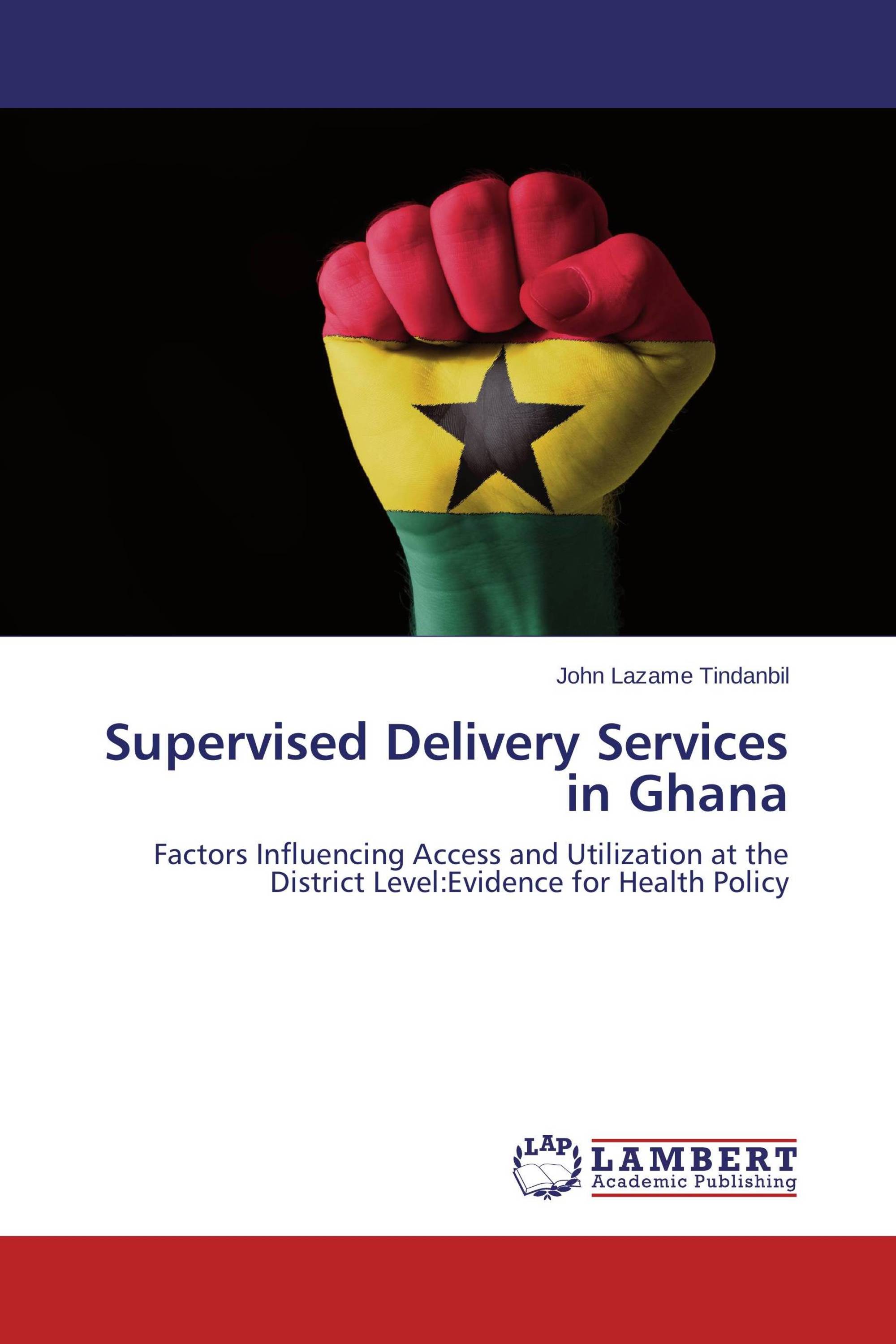 Supervised Delivery Services in Ghana / 9783659472152