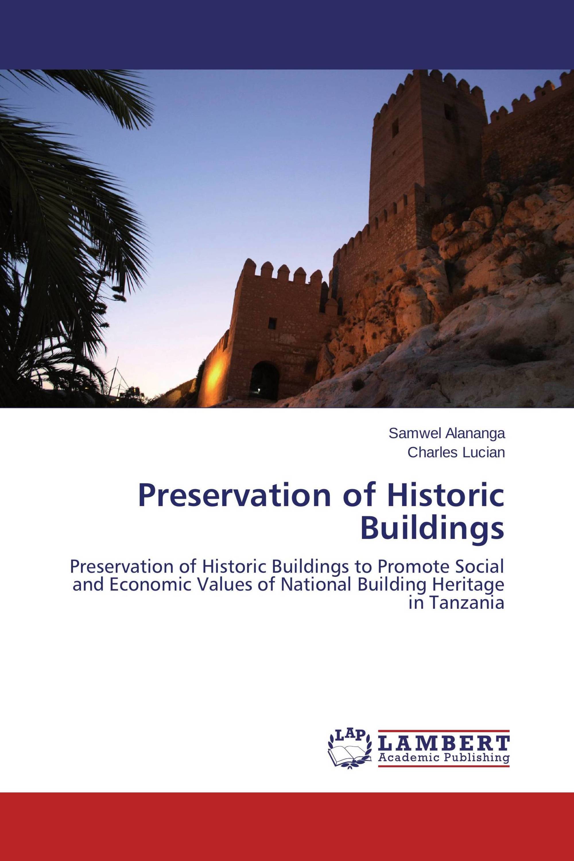 Preservation Of Historic Buildings / 978-3-659-47351-7 / 9783659473517 ...