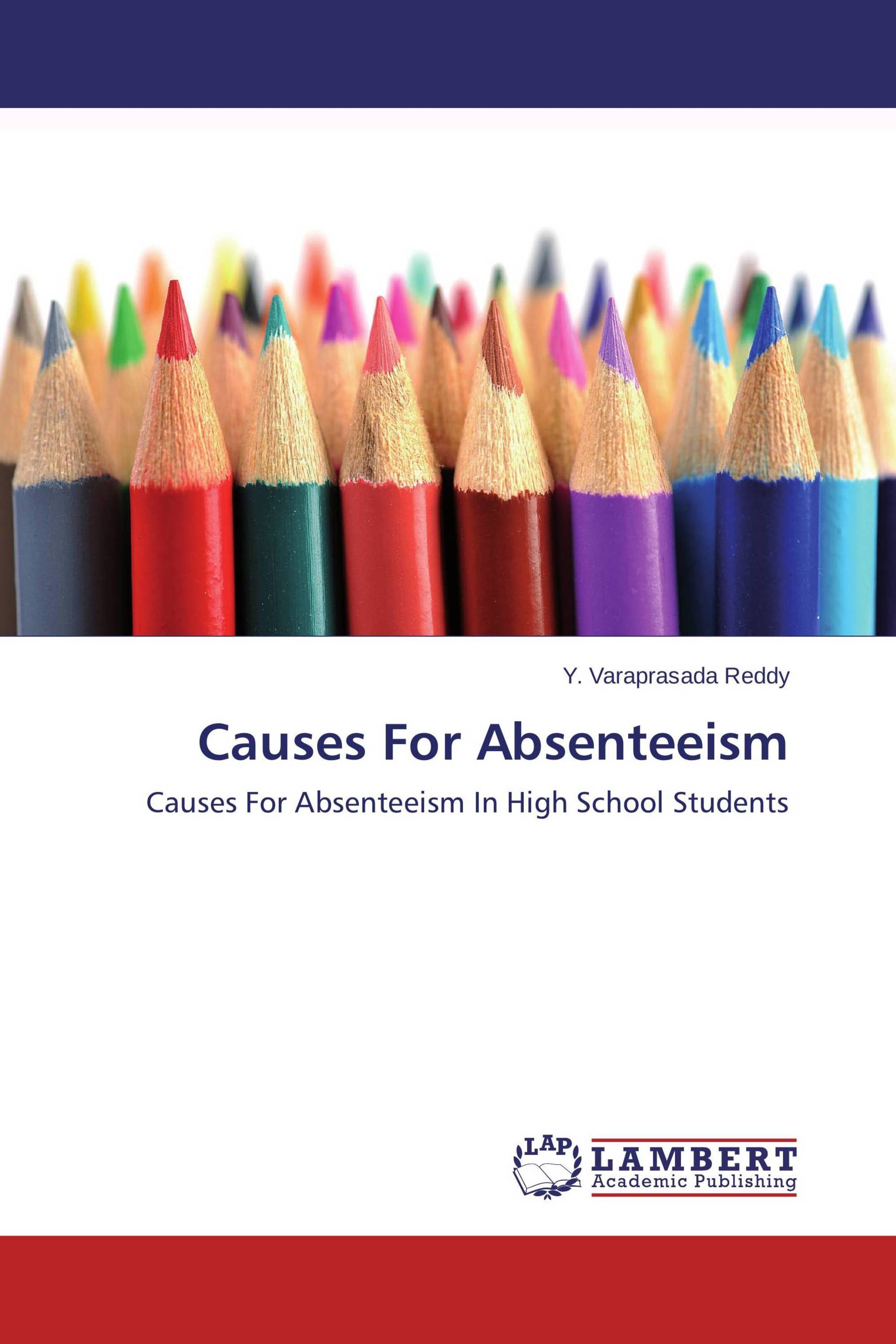 Causes For Absenteeism