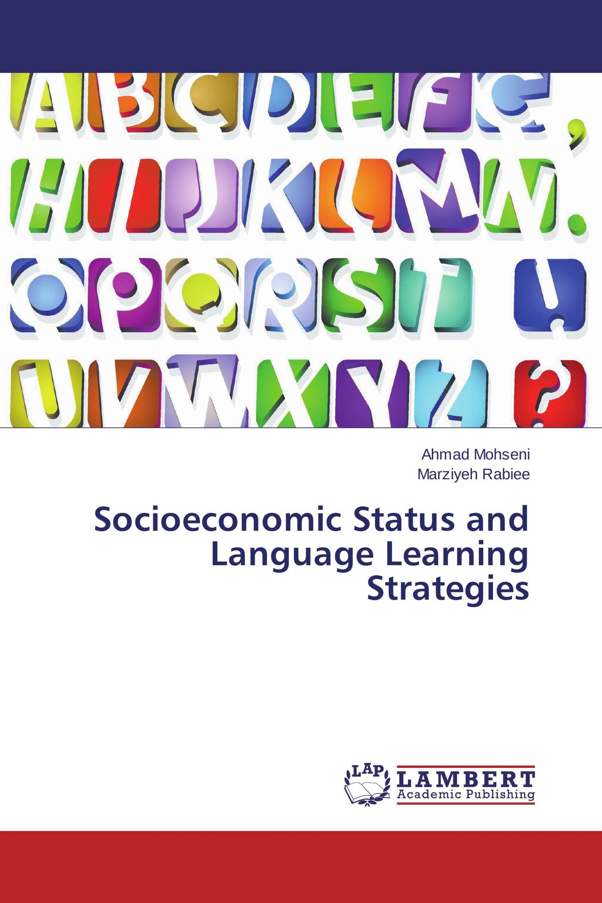 Socioeconomic Status and Language Learning Strategies / 9783659475146 / 9783659475146