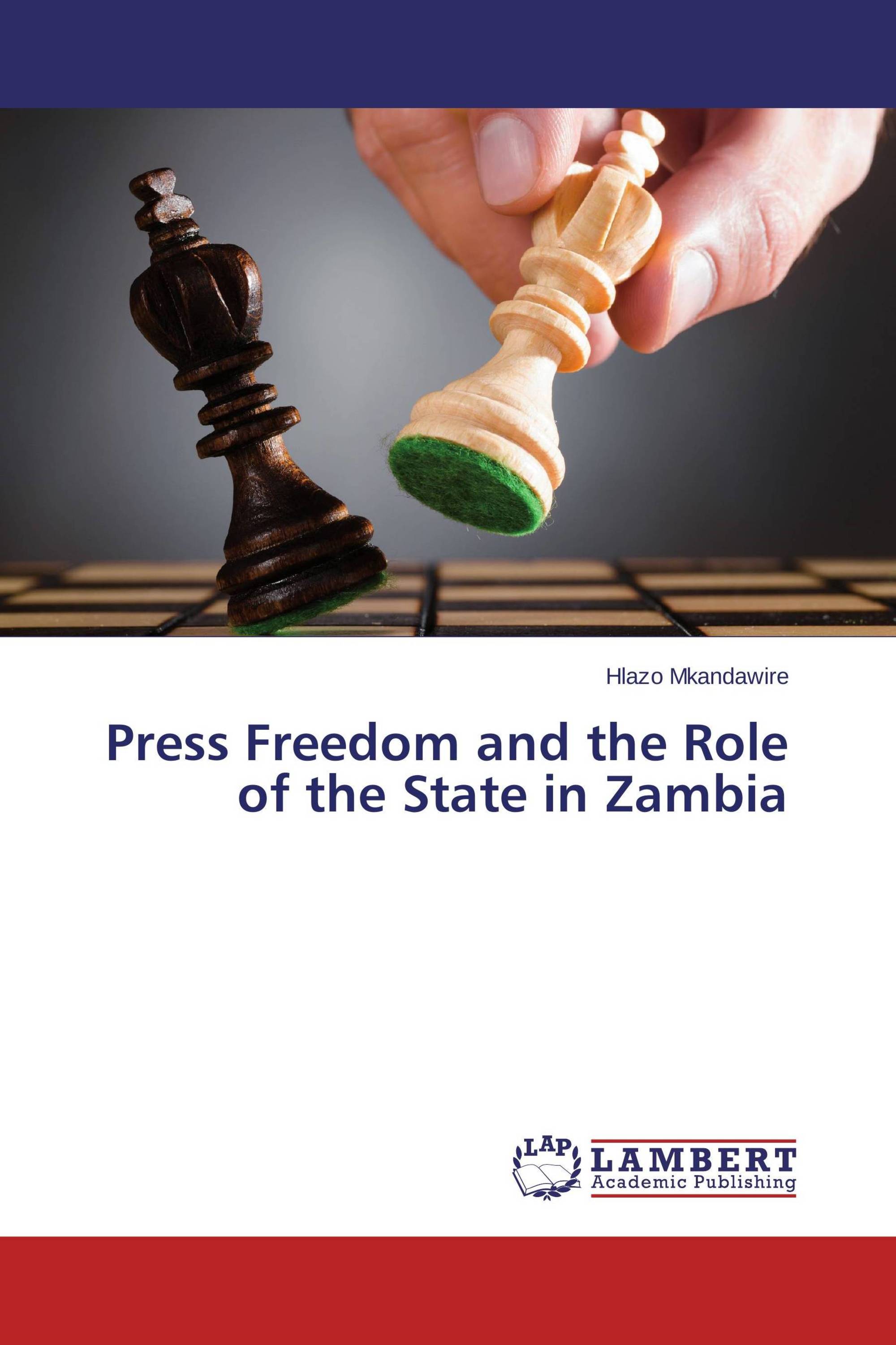 Press Freedom and the Role of the State in Zambia