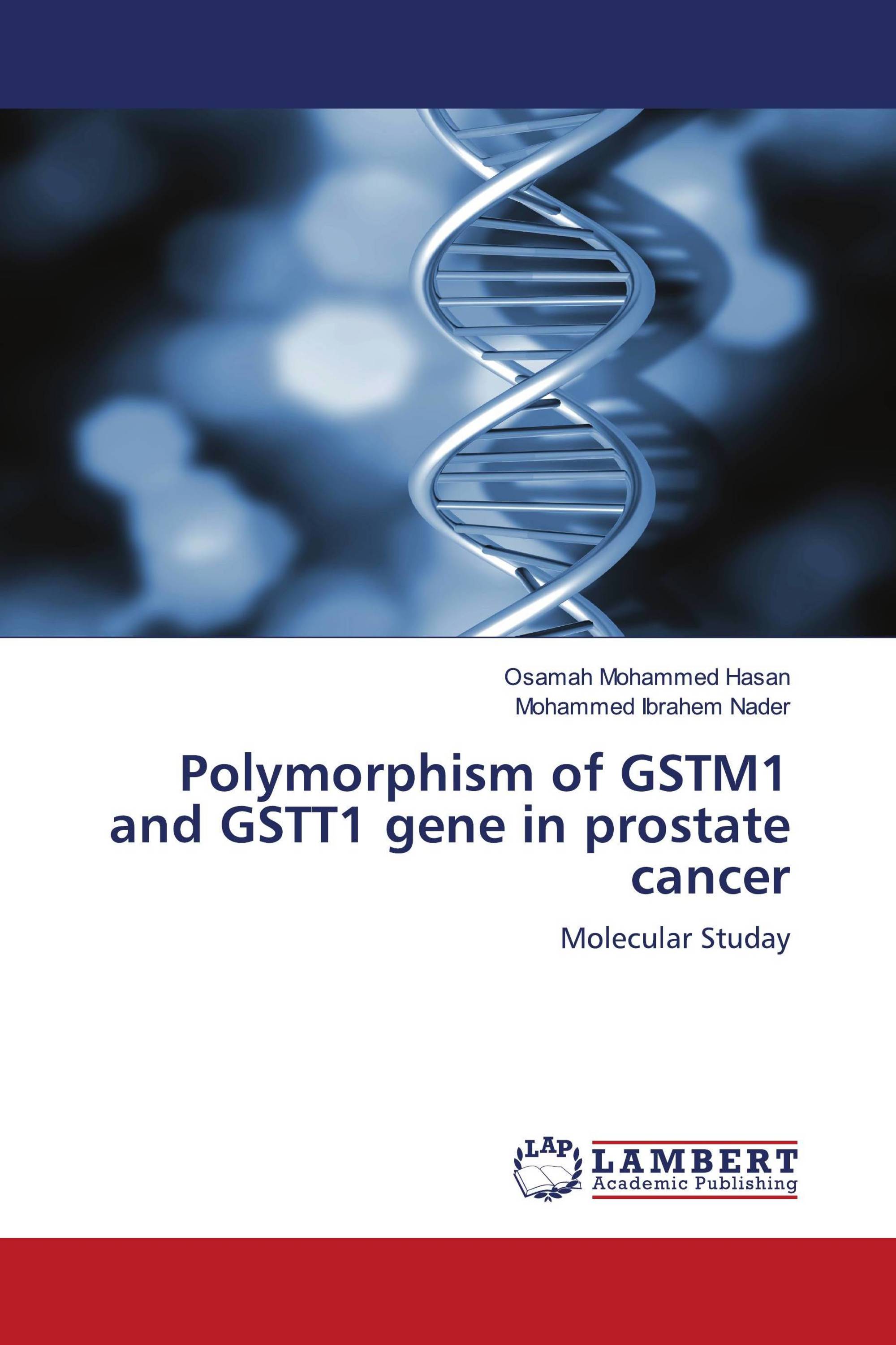 Polymorphism of GSTM1 and GSTT1 gene in prostate cancer