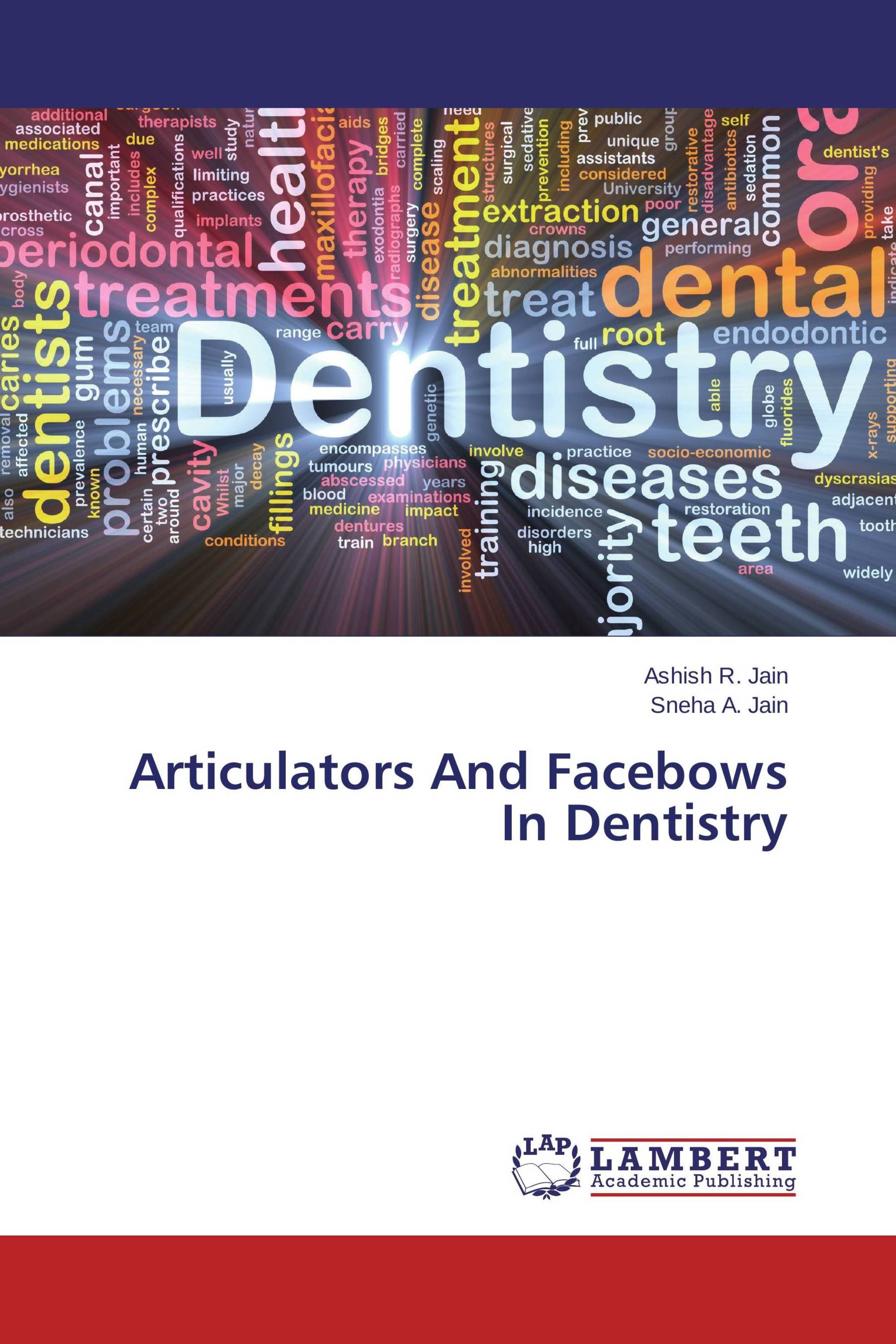 Articulators And Facebows In Dentistry