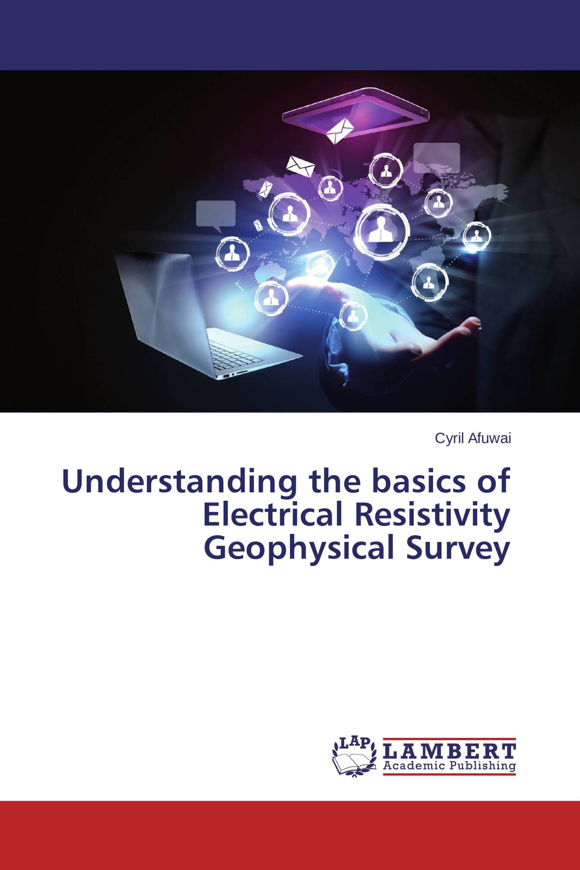 Understanding the basics of Electrical Resistivity Geophysical Survey