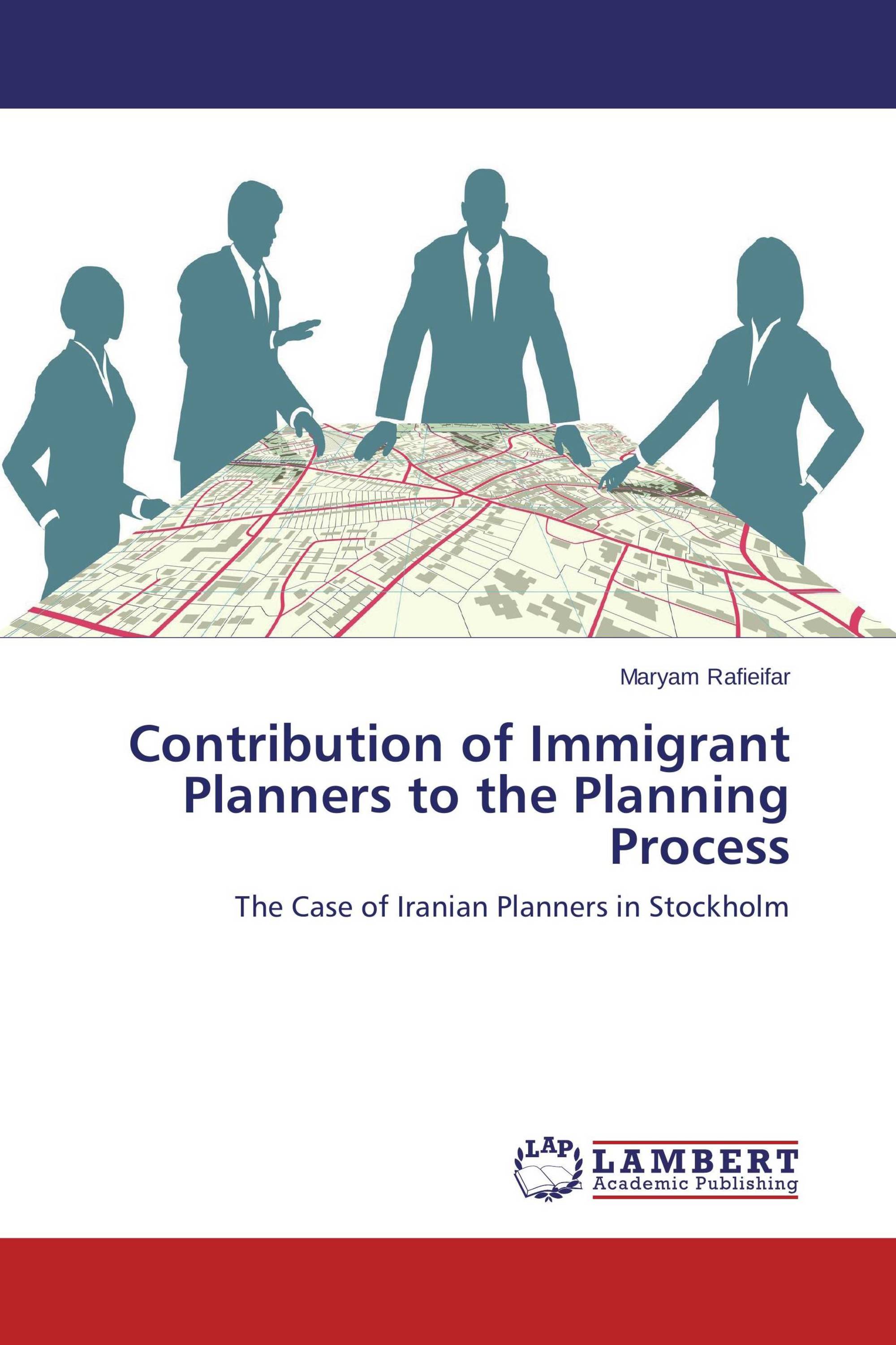 Contribution of Immigrant Planners to the Planning Process