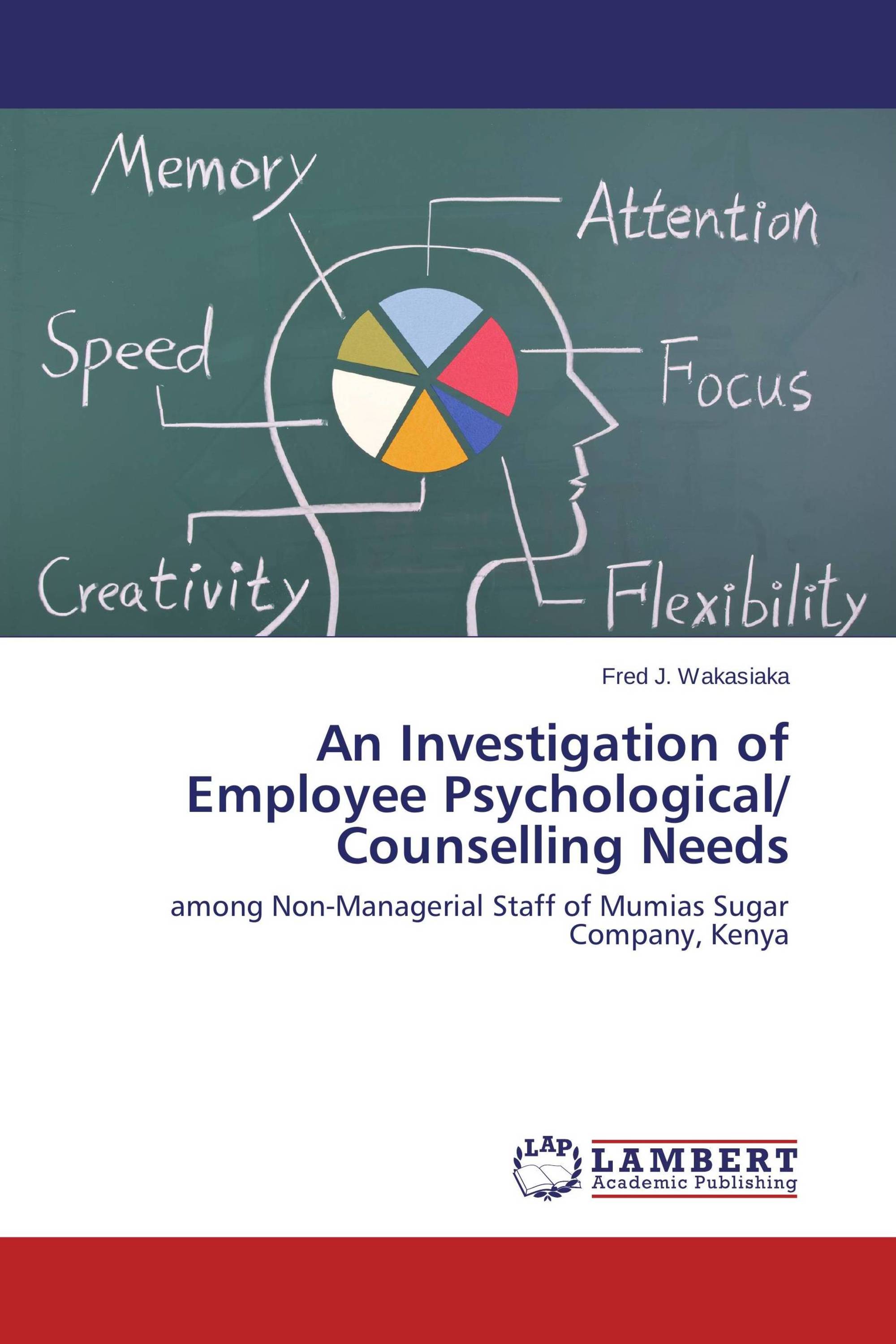 An Investigation of Employee Psychological/ Counselling Needs