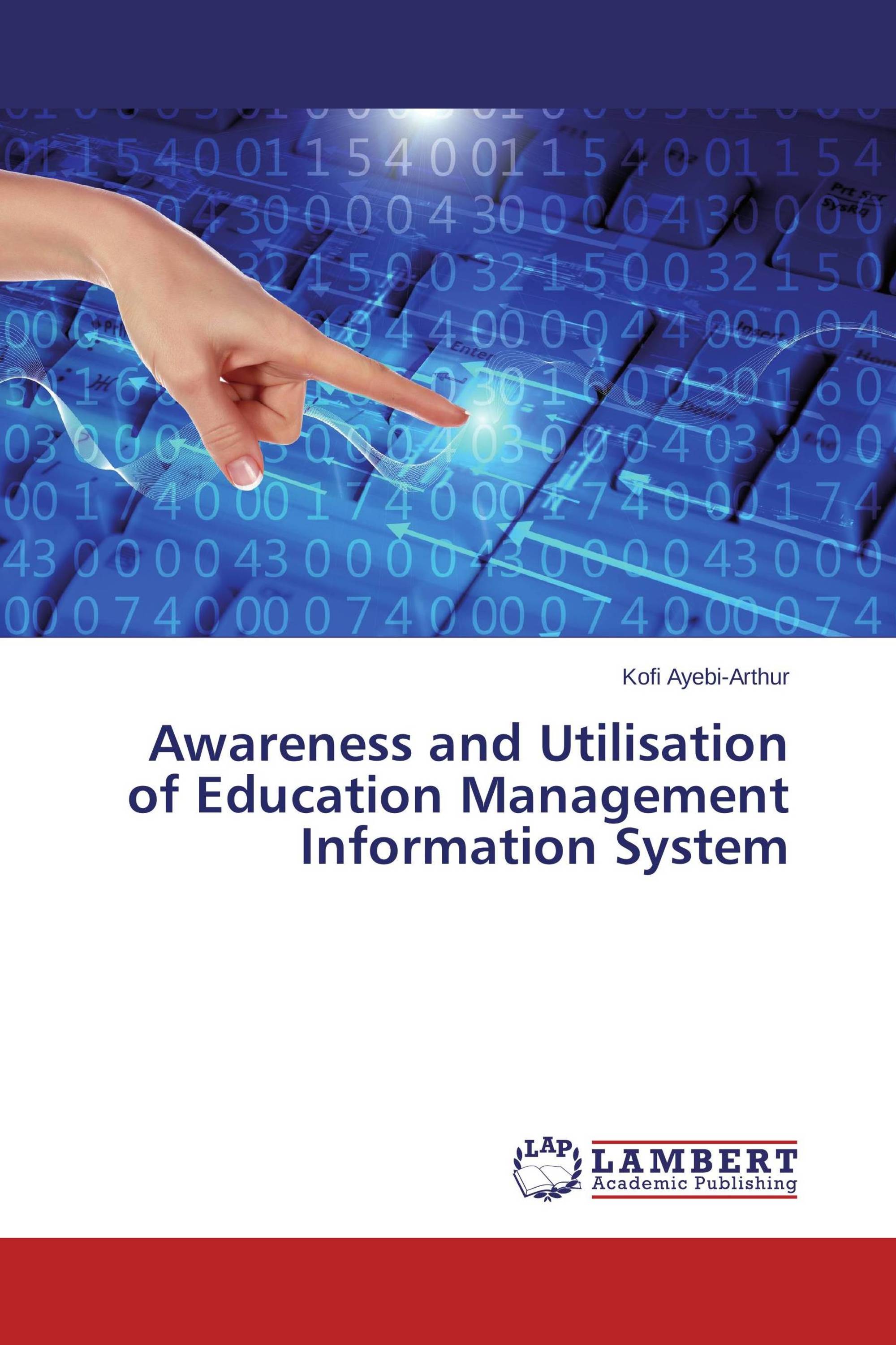 Awareness and Utilisation of Education Management Information System