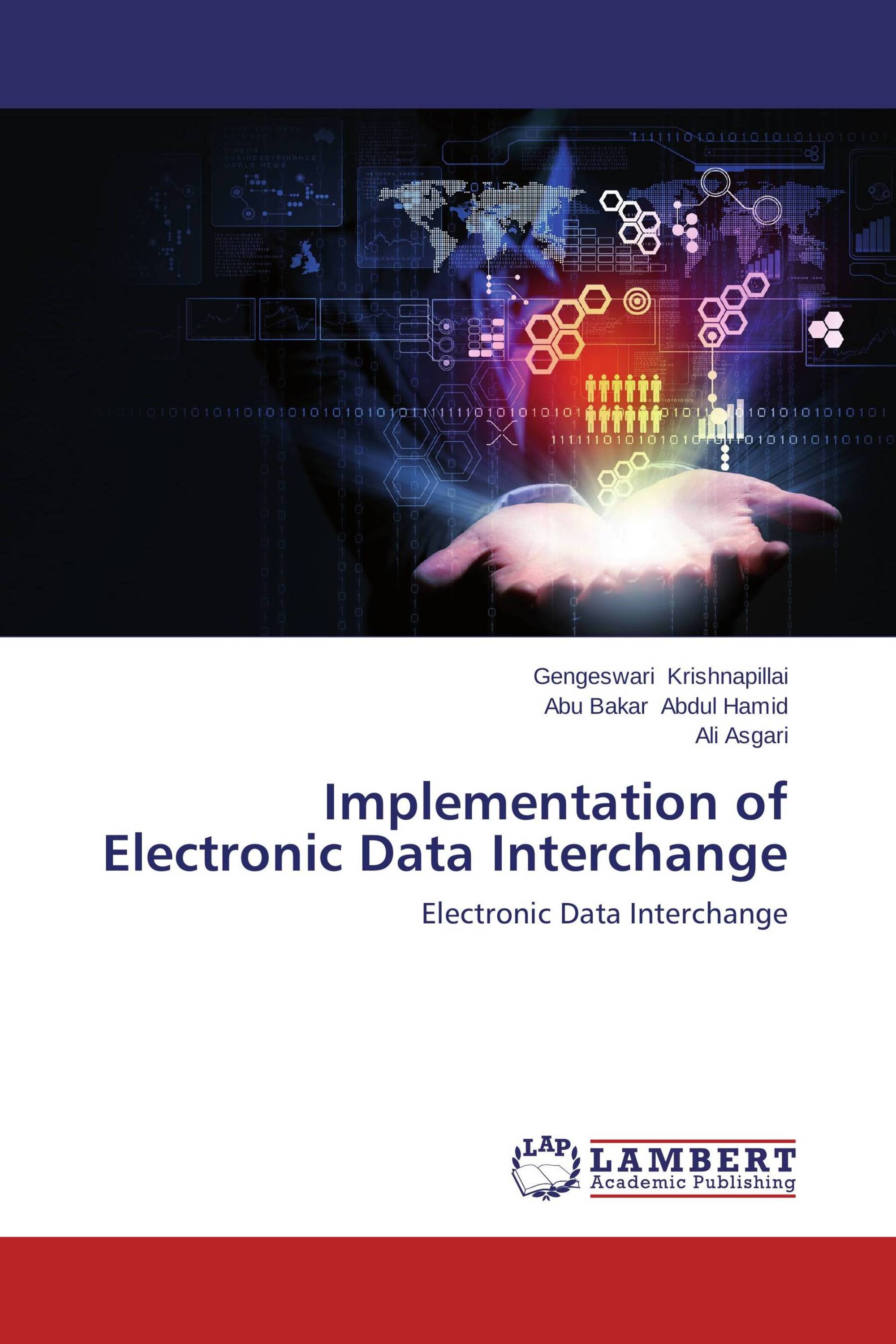Implementation of Electronic Data Interchange / 9783659483141