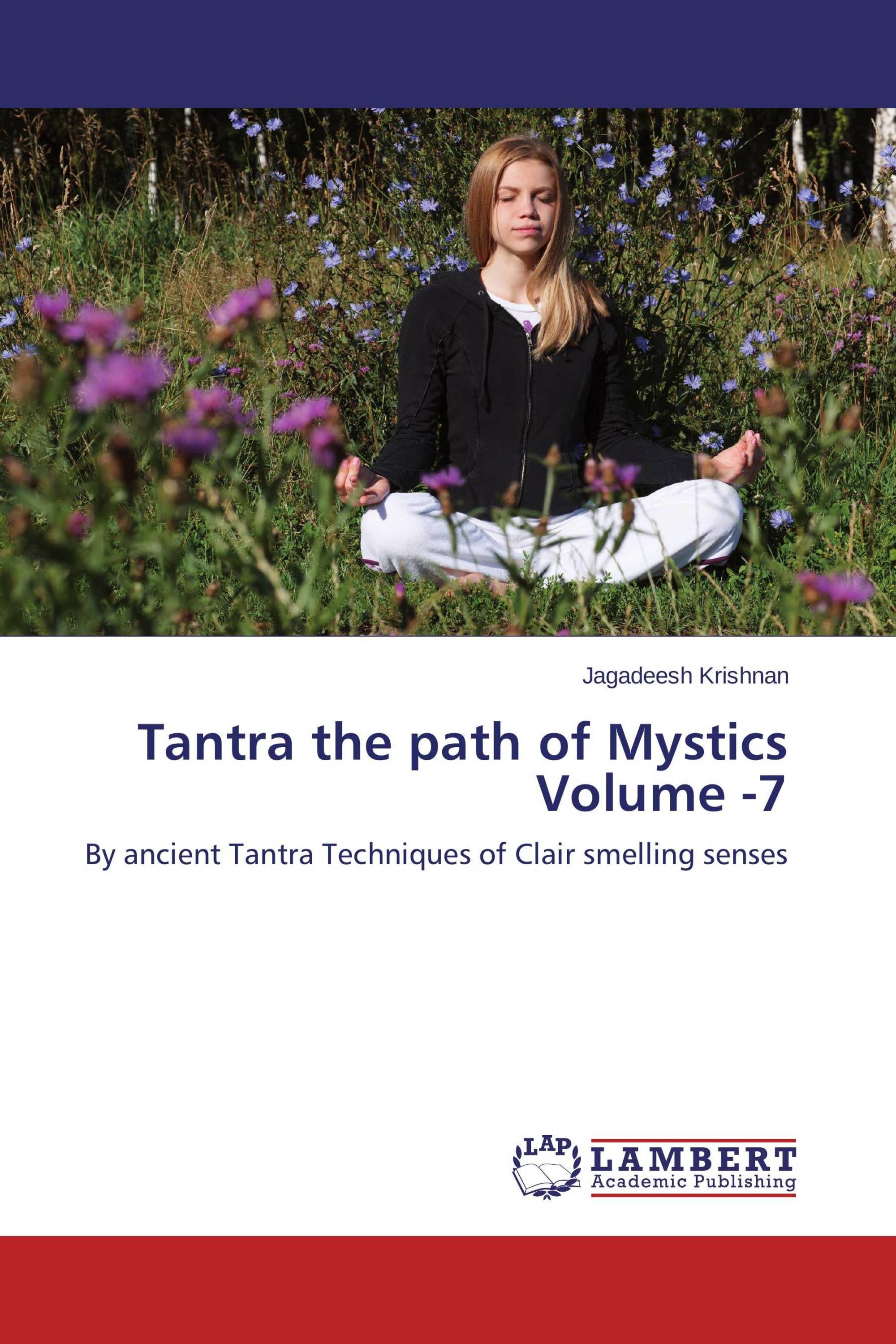 Tantra the path of Mystics Volume -7