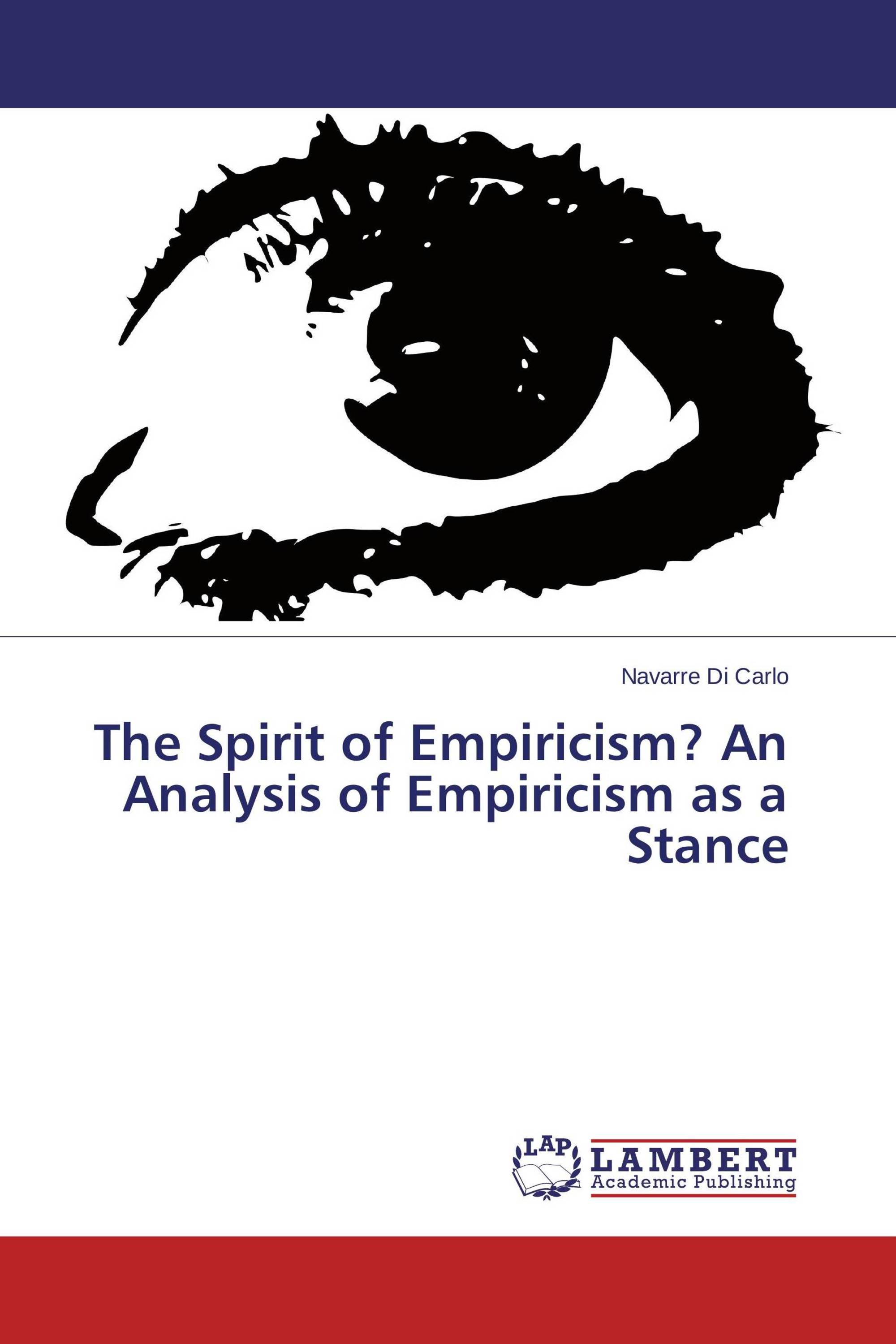 The Spirit of Empiricism? An Analysis of Empiricism as a Stance