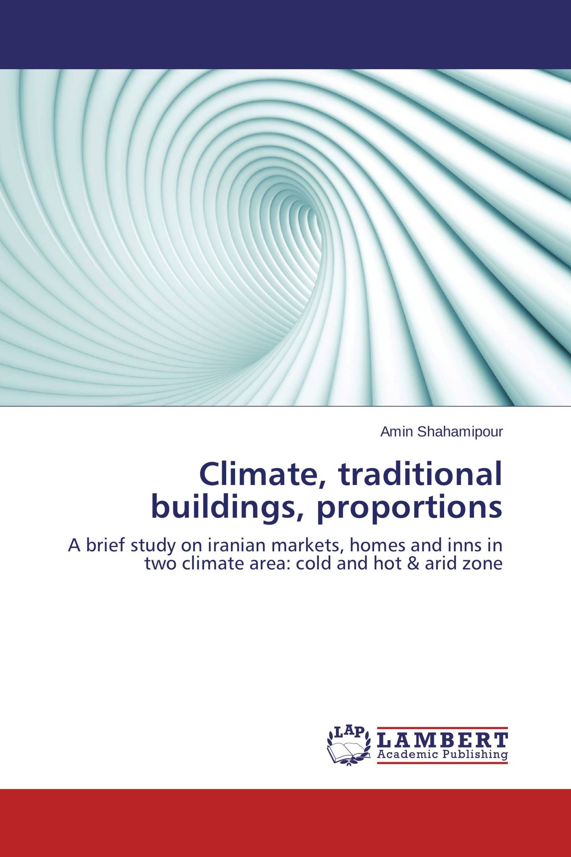 Climate, traditional buildings, proportions