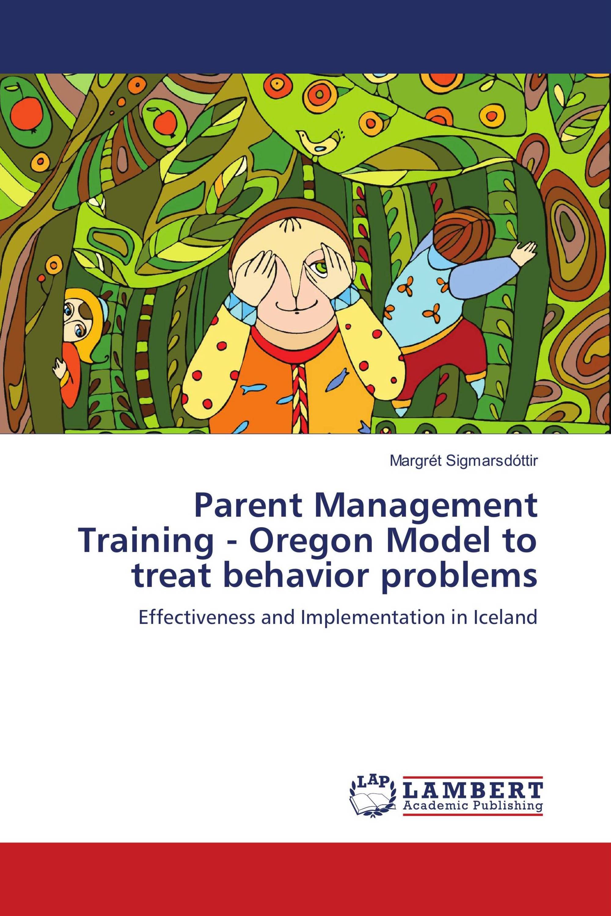 Parent Management Training Oregon Model To Treat Behavior Problems