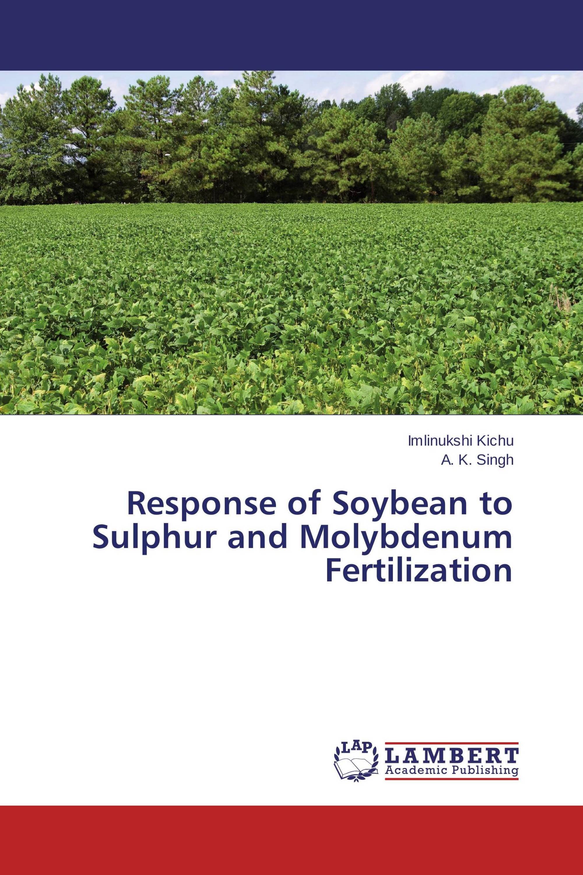 Response of Soybean to Sulphur and Molybdenum Fertilization