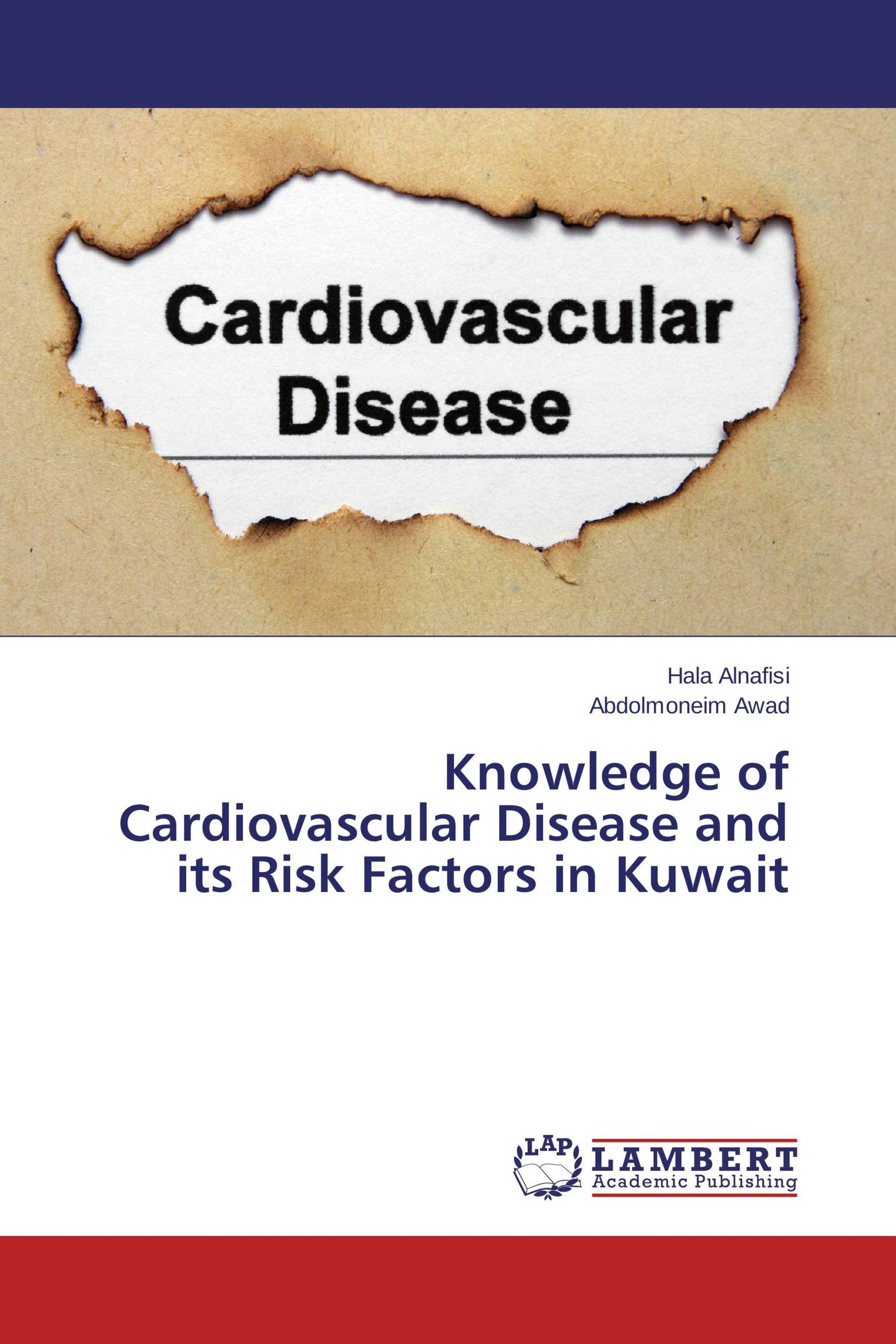 Knowledge of Cardiovascular Disease and its Risk Factors in Kuwait