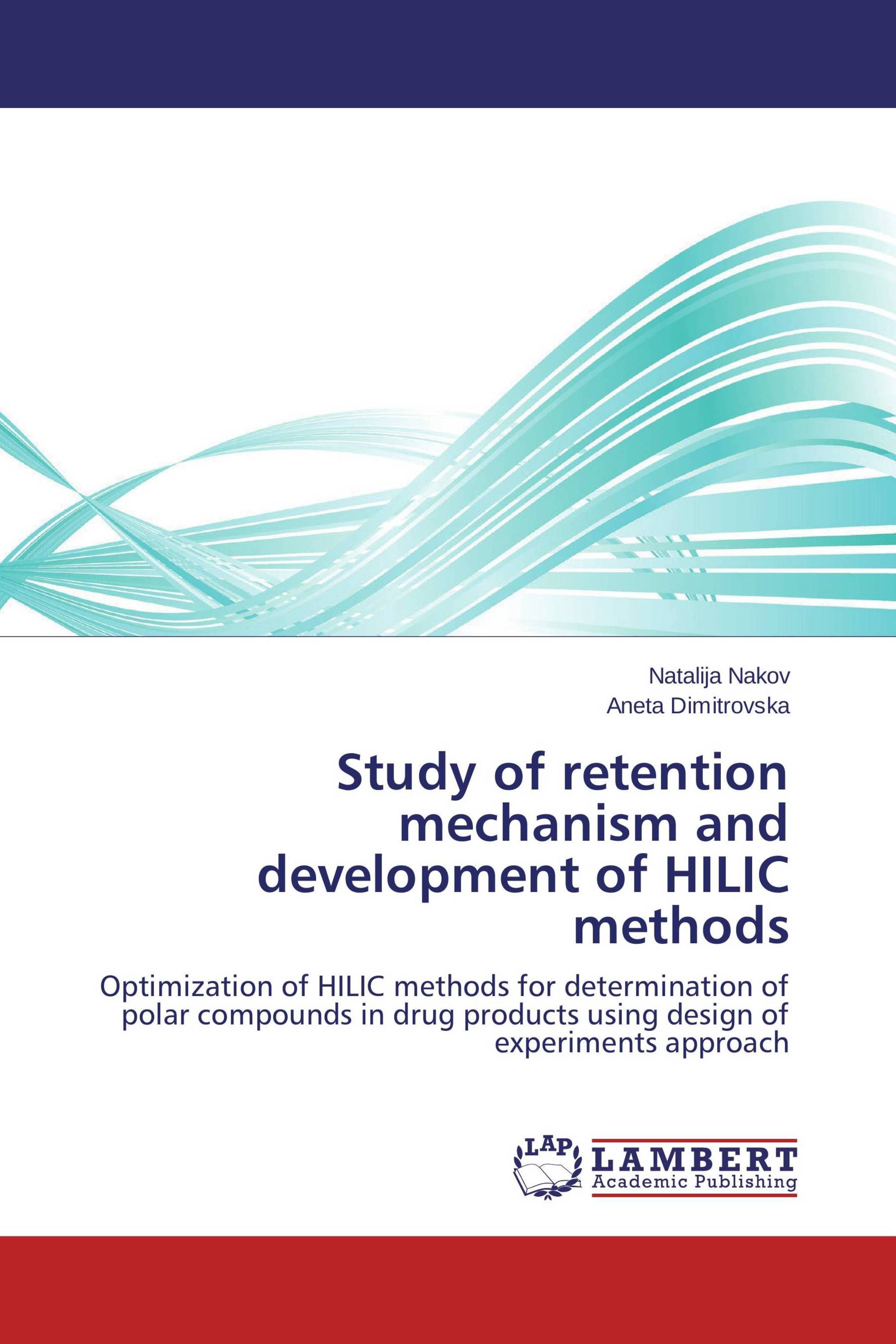 Study of retention mechanism and development of HILIC methods