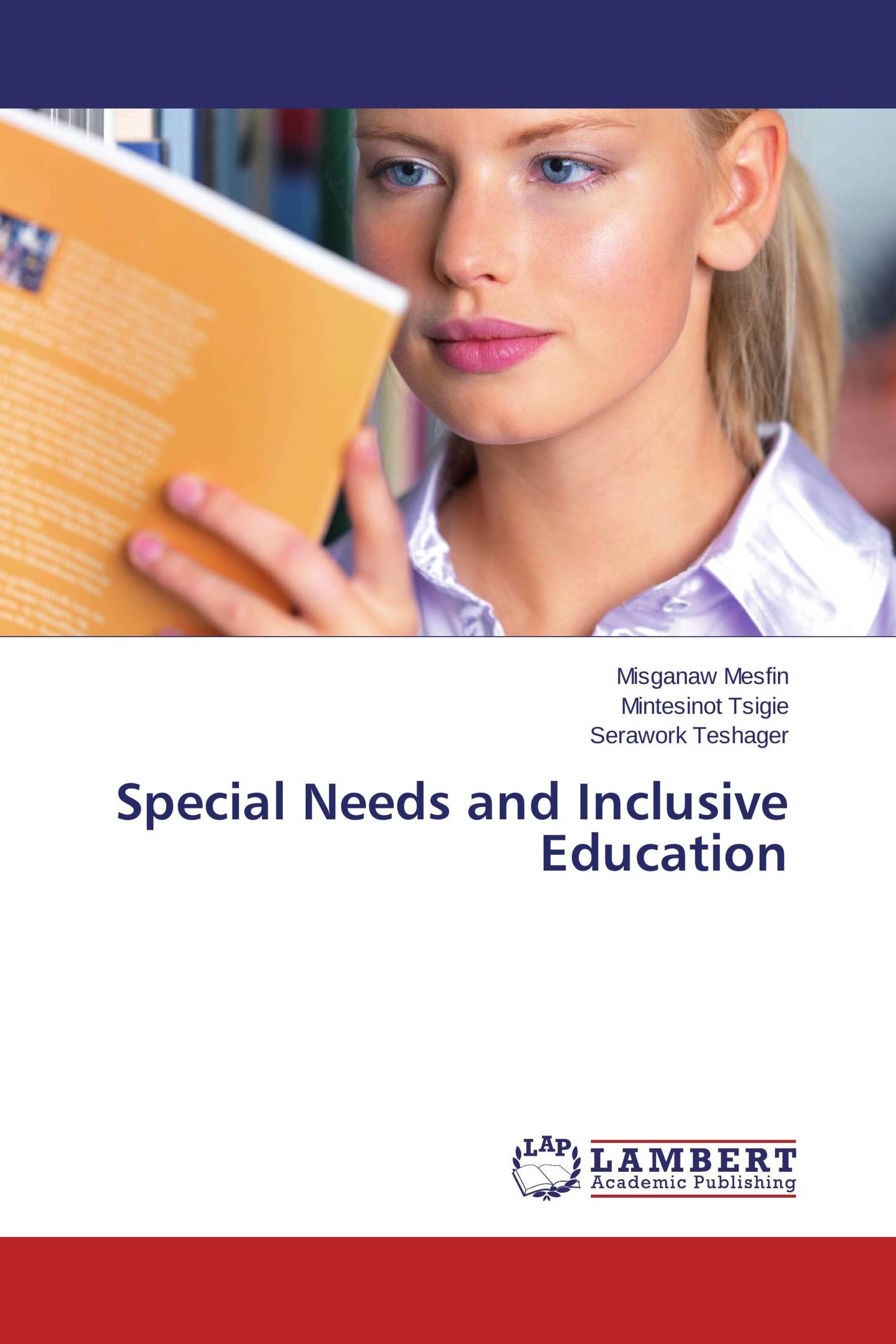 Special Needs and Inclusive Education