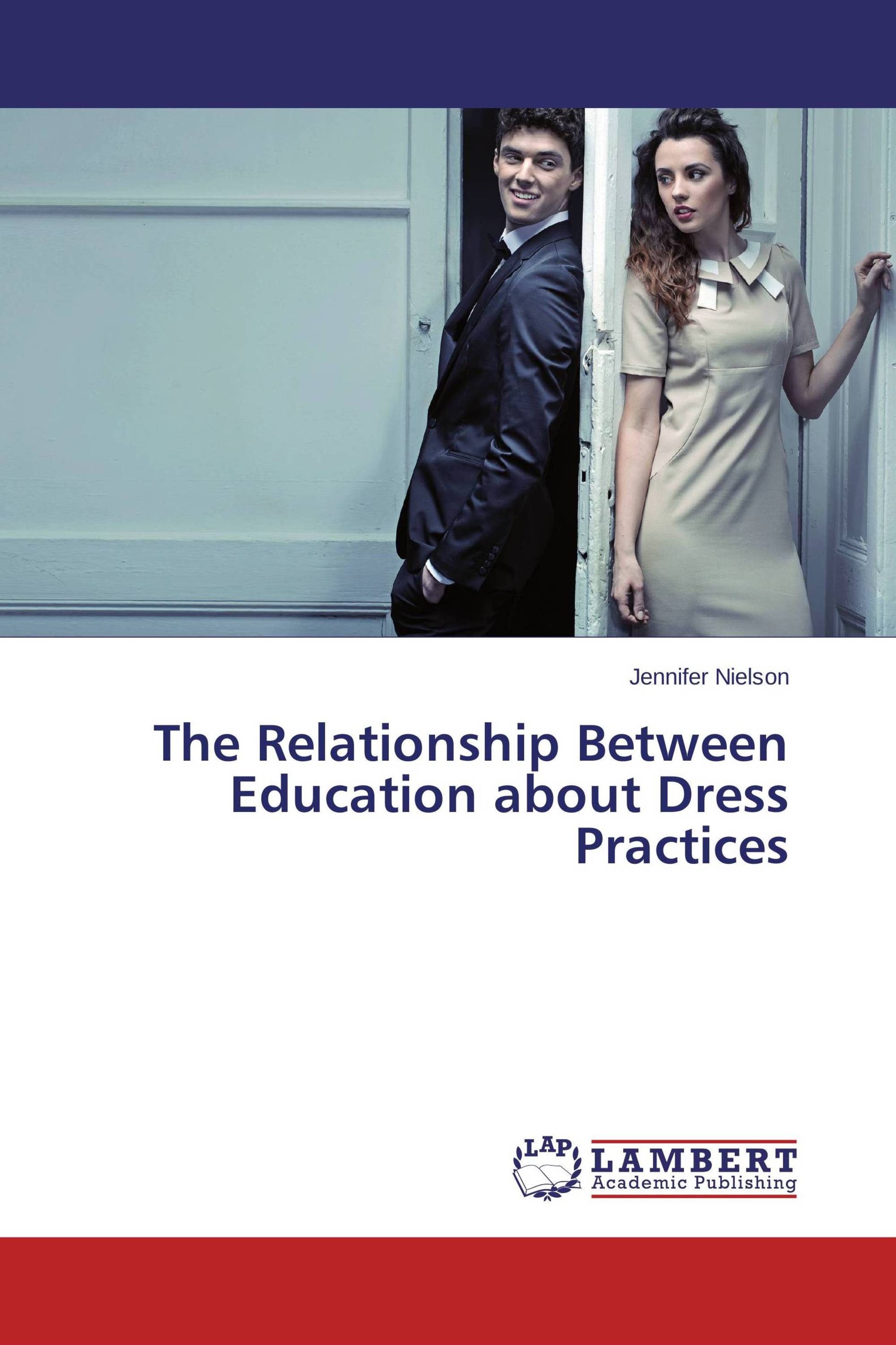 The Relationship Between Education about Dress Practices