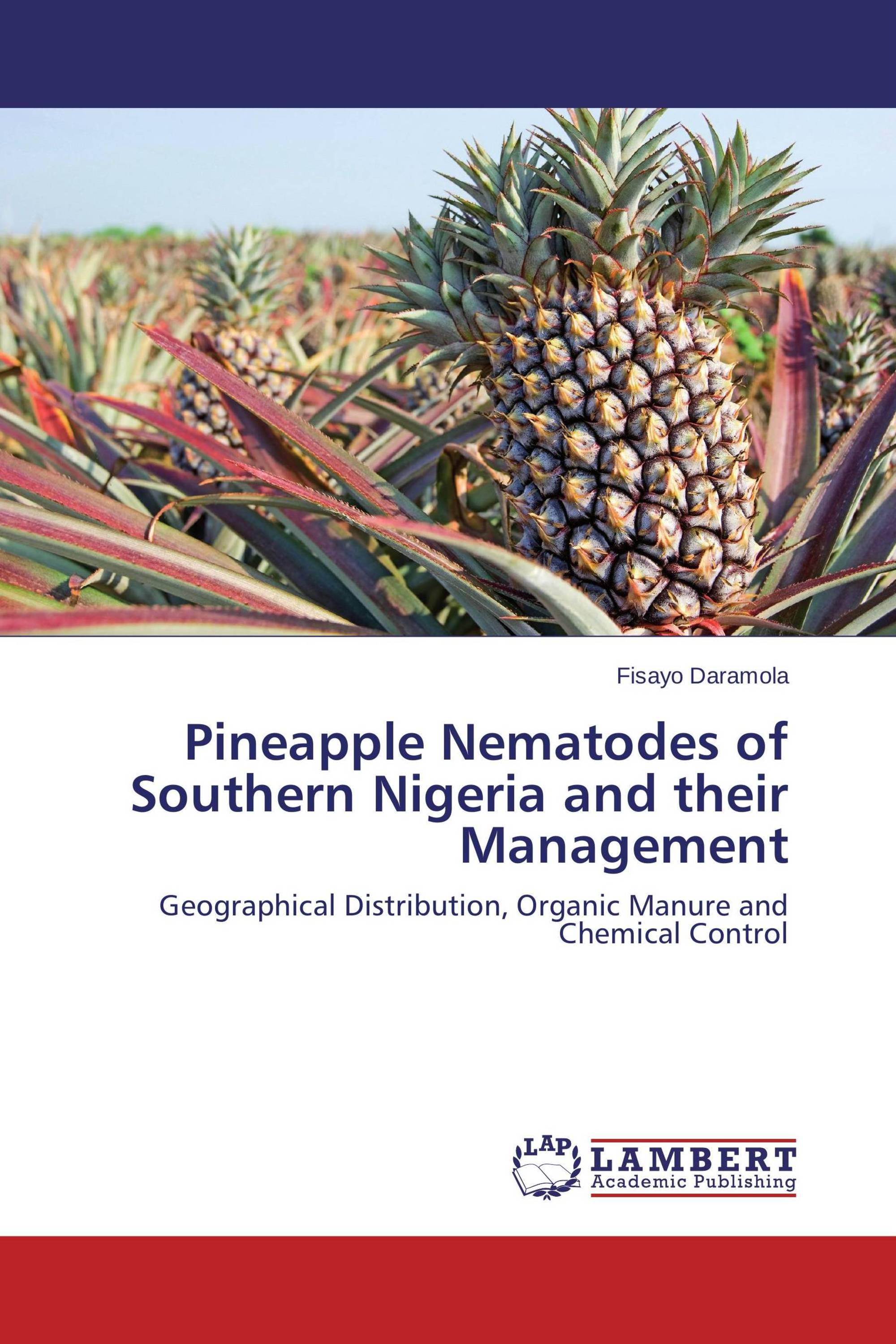 Pineapple Nematodes of Southern Nigeria and their Management