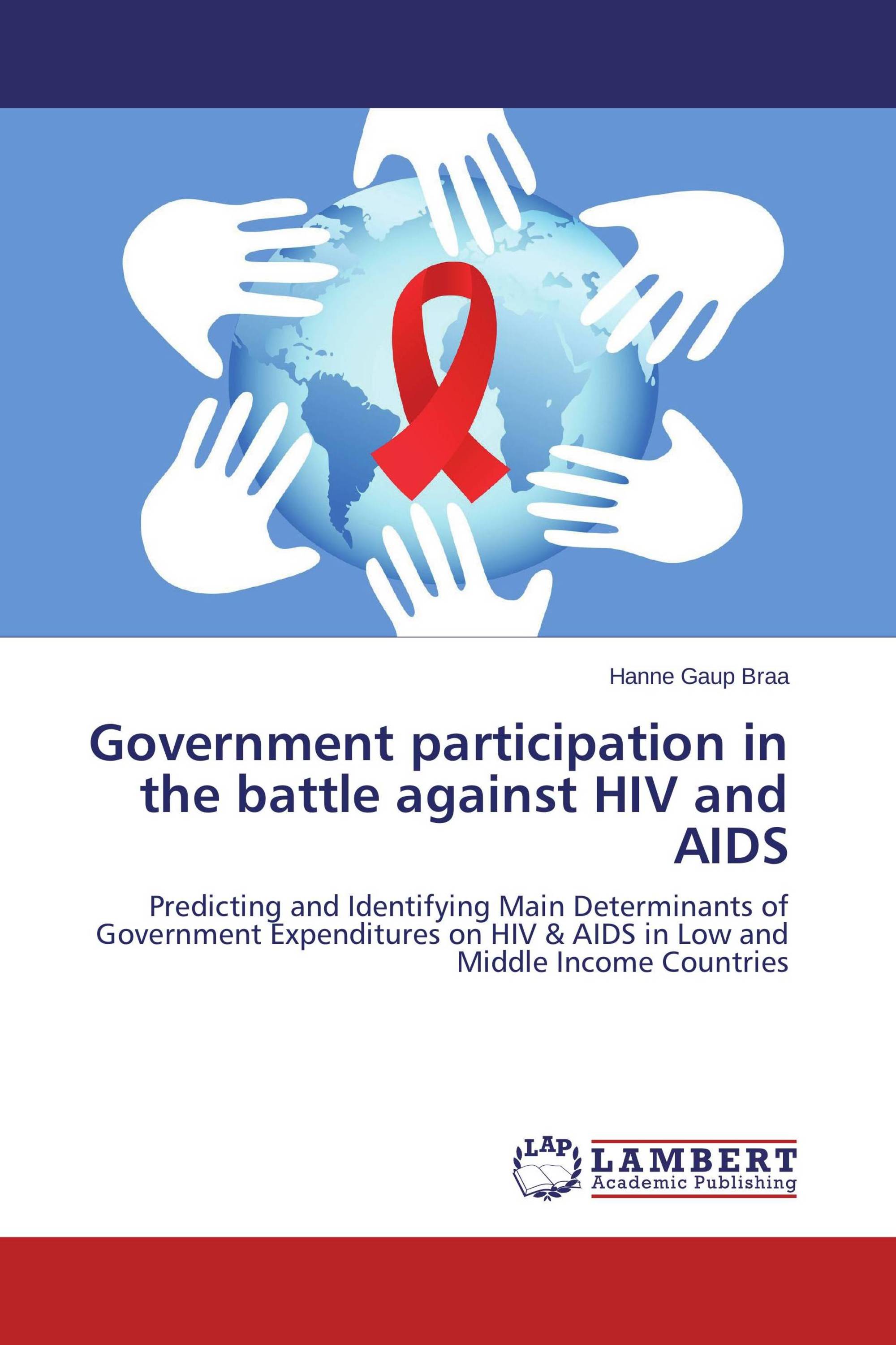 Government participation in the battle against HIV and AIDS