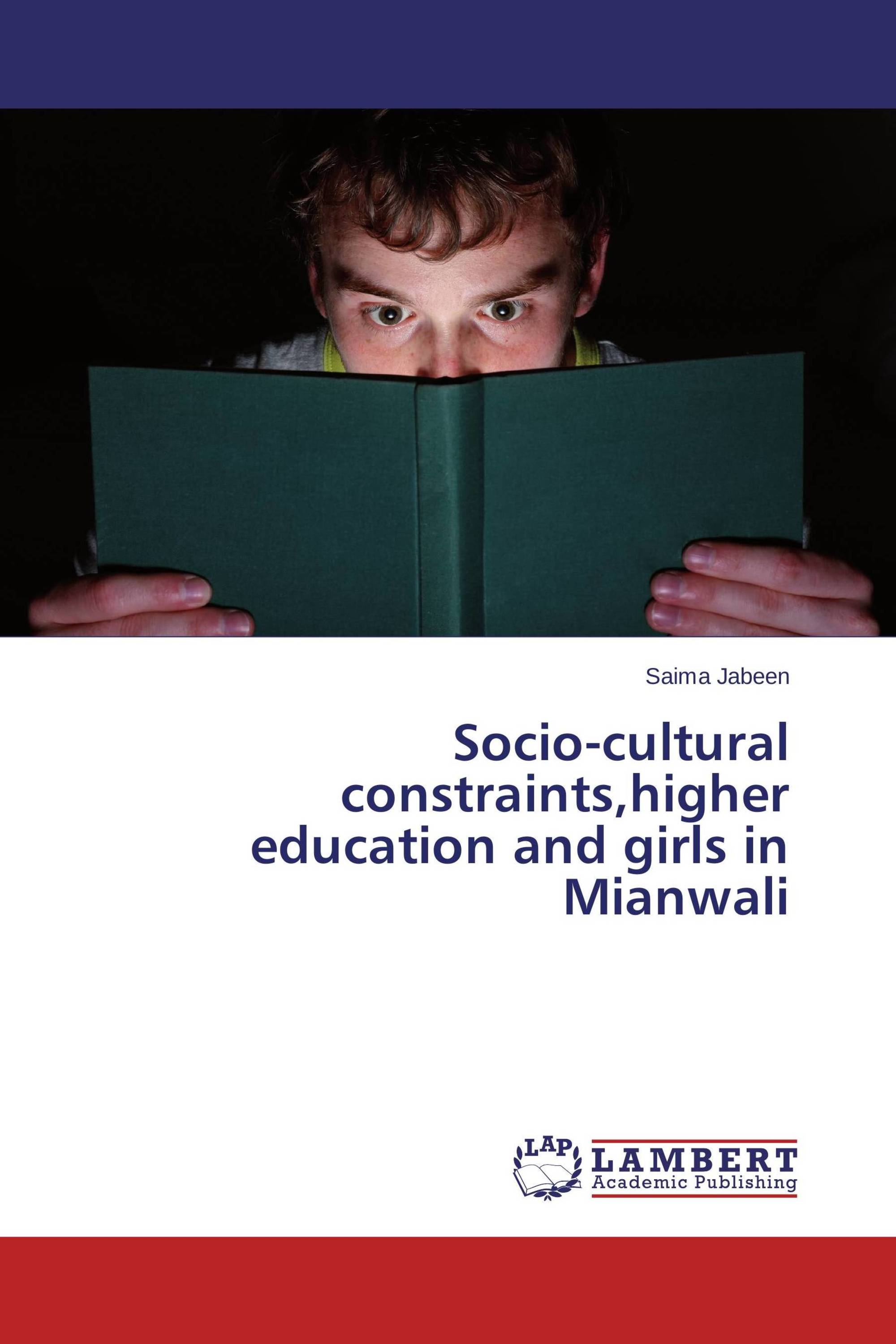 Socio-cultural constraints,higher education and girls in Mianwali