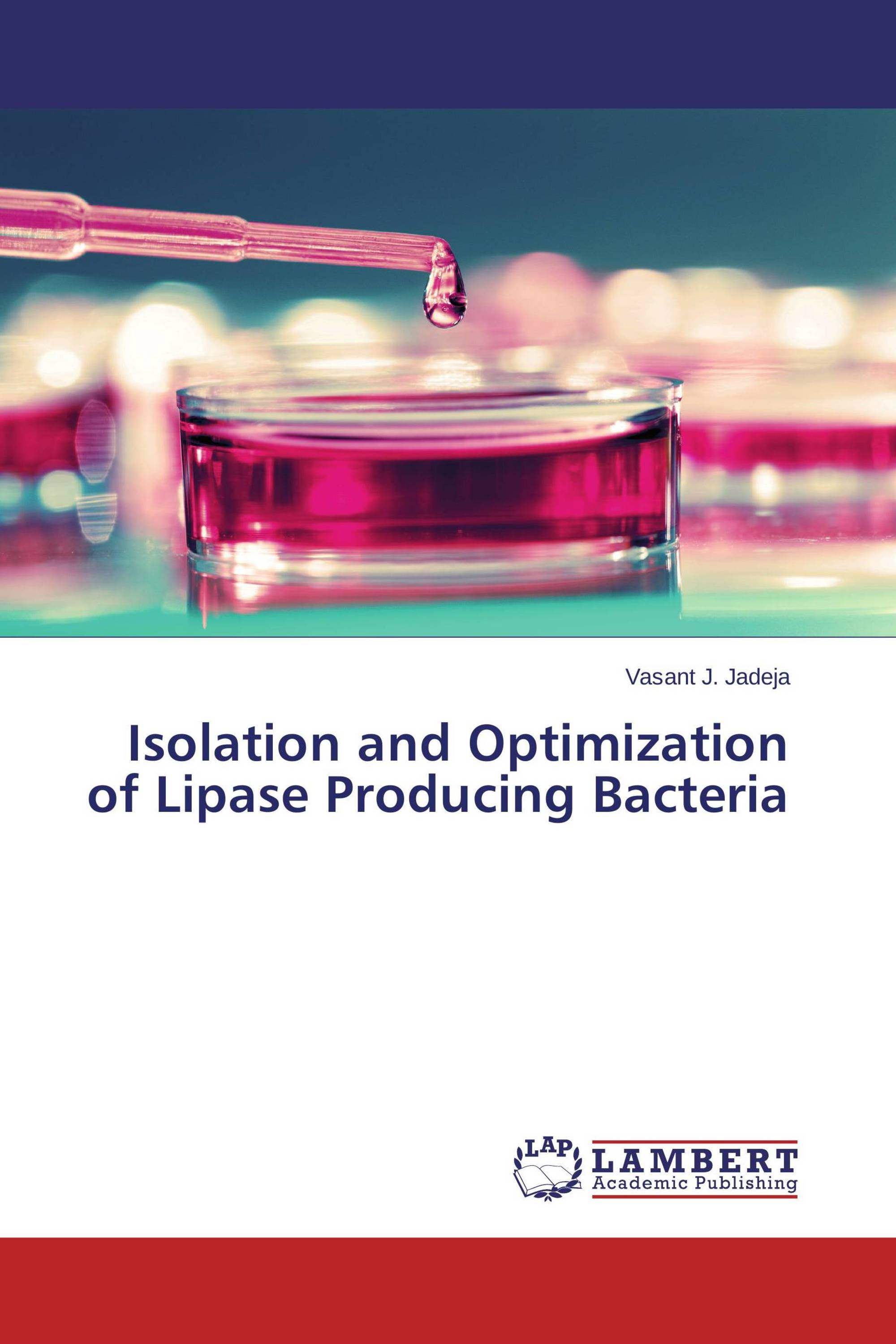 Isolation and Optimization of Lipase Producing Bacteria