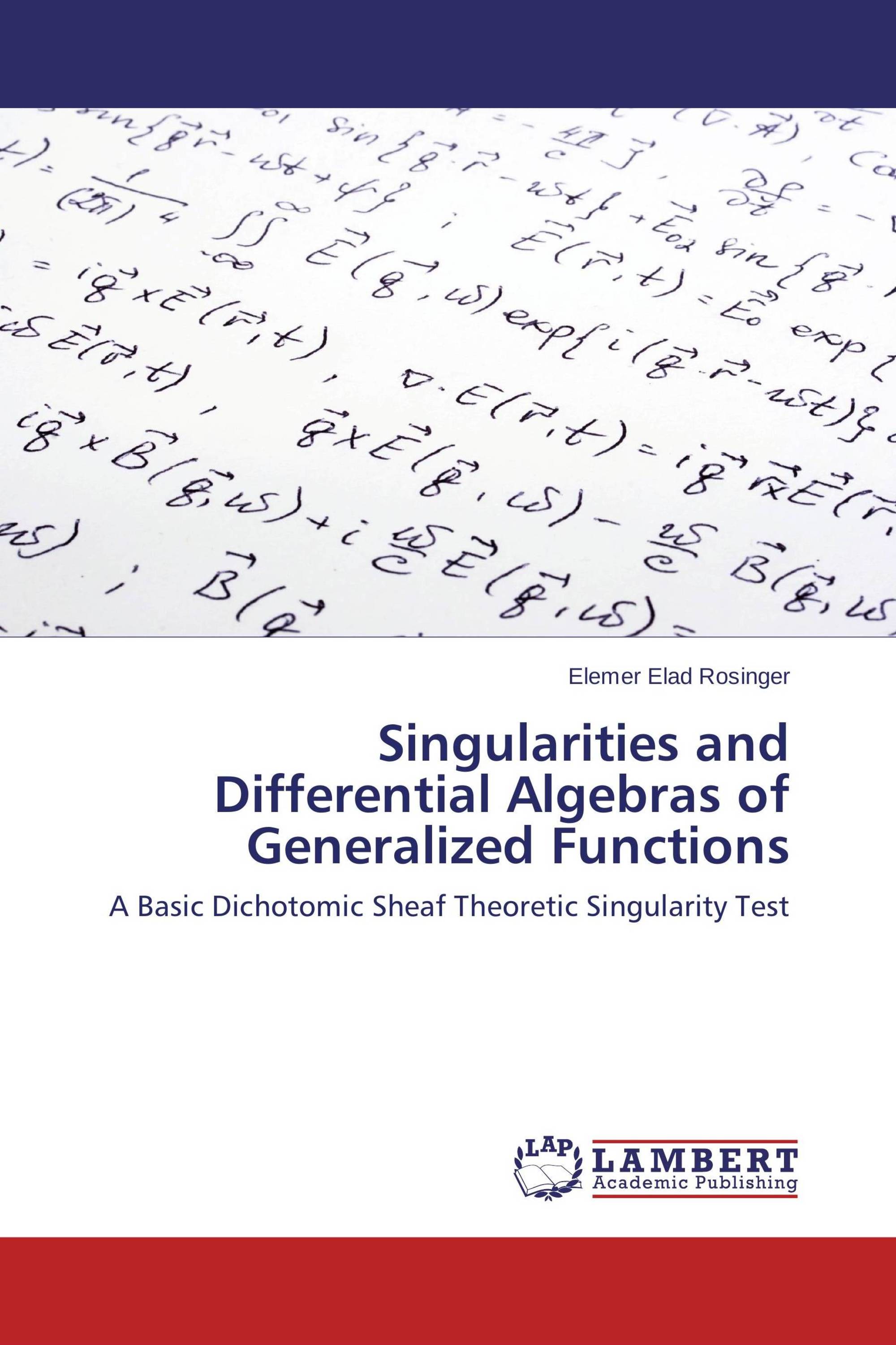 Singularities and Differential Algebras of Generalized Functions