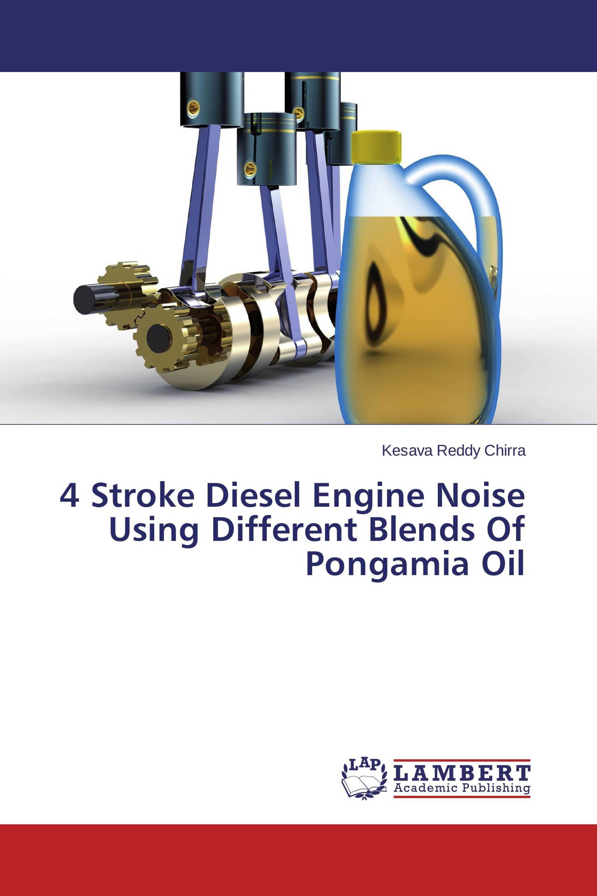 4 Stroke Diesel Engine Noise Using Different Blends Of Pongamia Oil