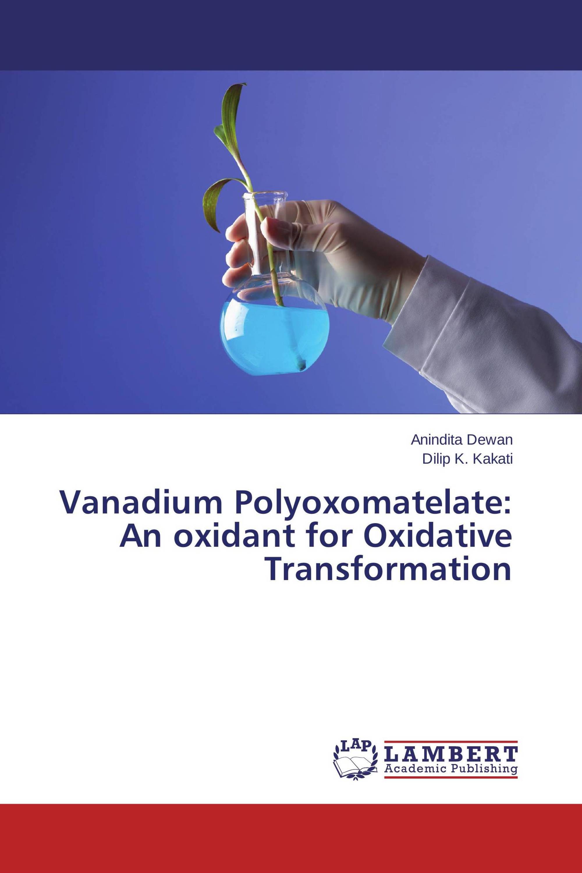 Vanadium Polyoxomatelate: An oxidant for Oxidative Transformation