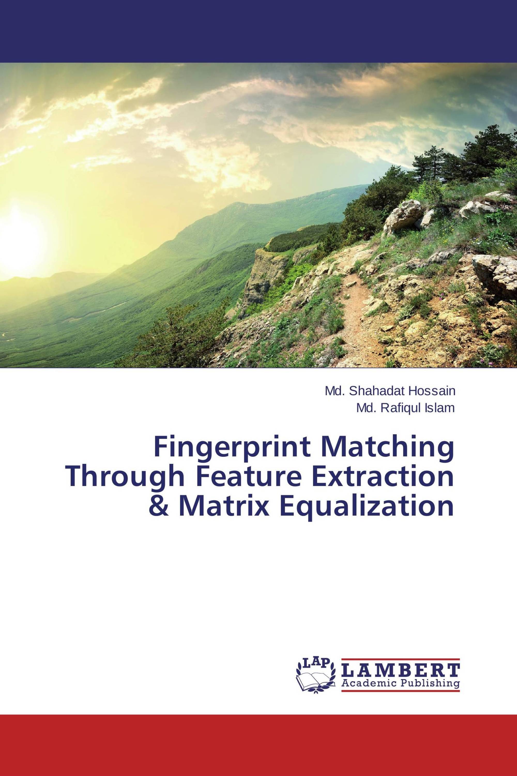 Fingerprint Matching Through Feature Extraction & Matrix Equalization