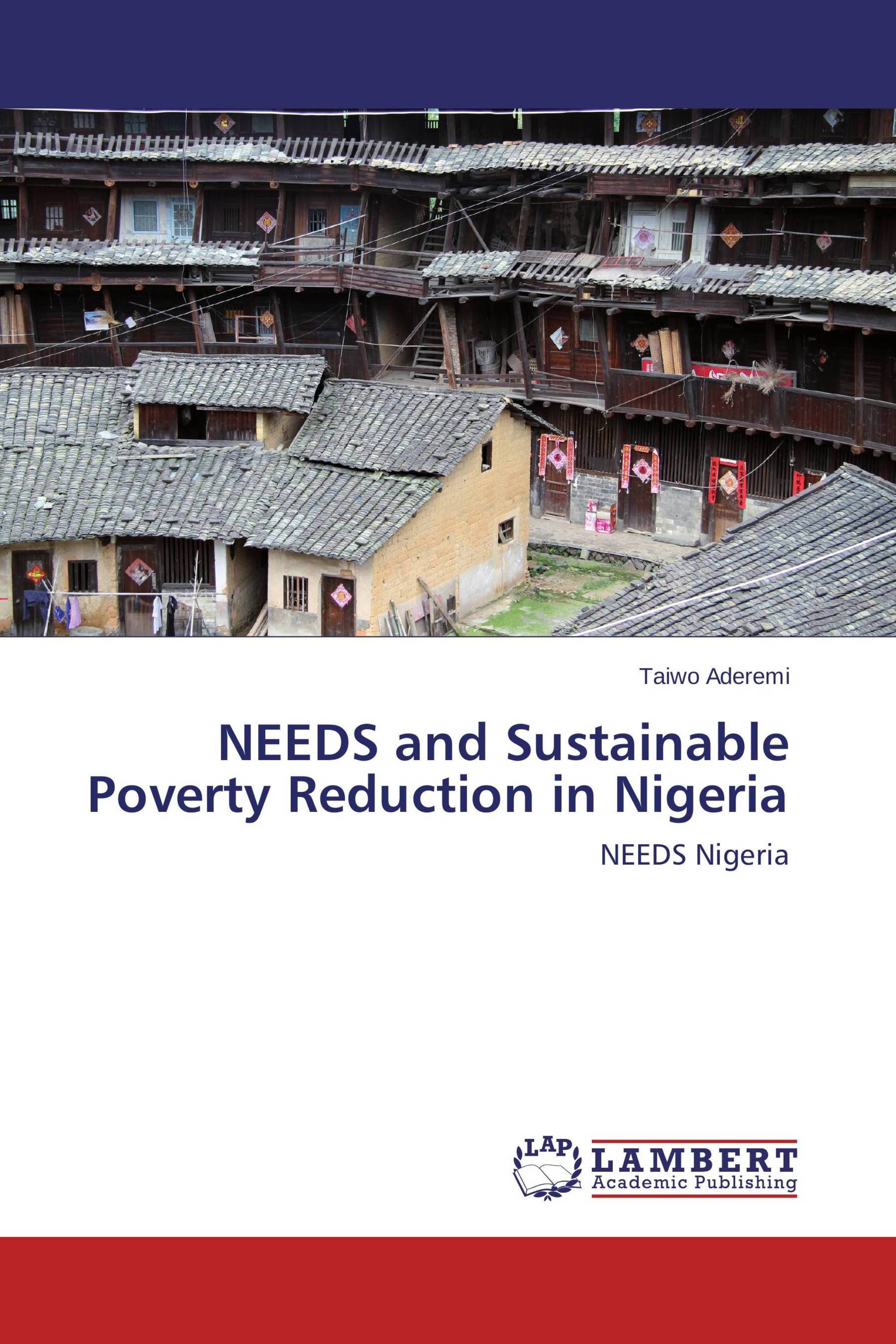 NEEDS and Sustainable Poverty Reduction in Nigeria