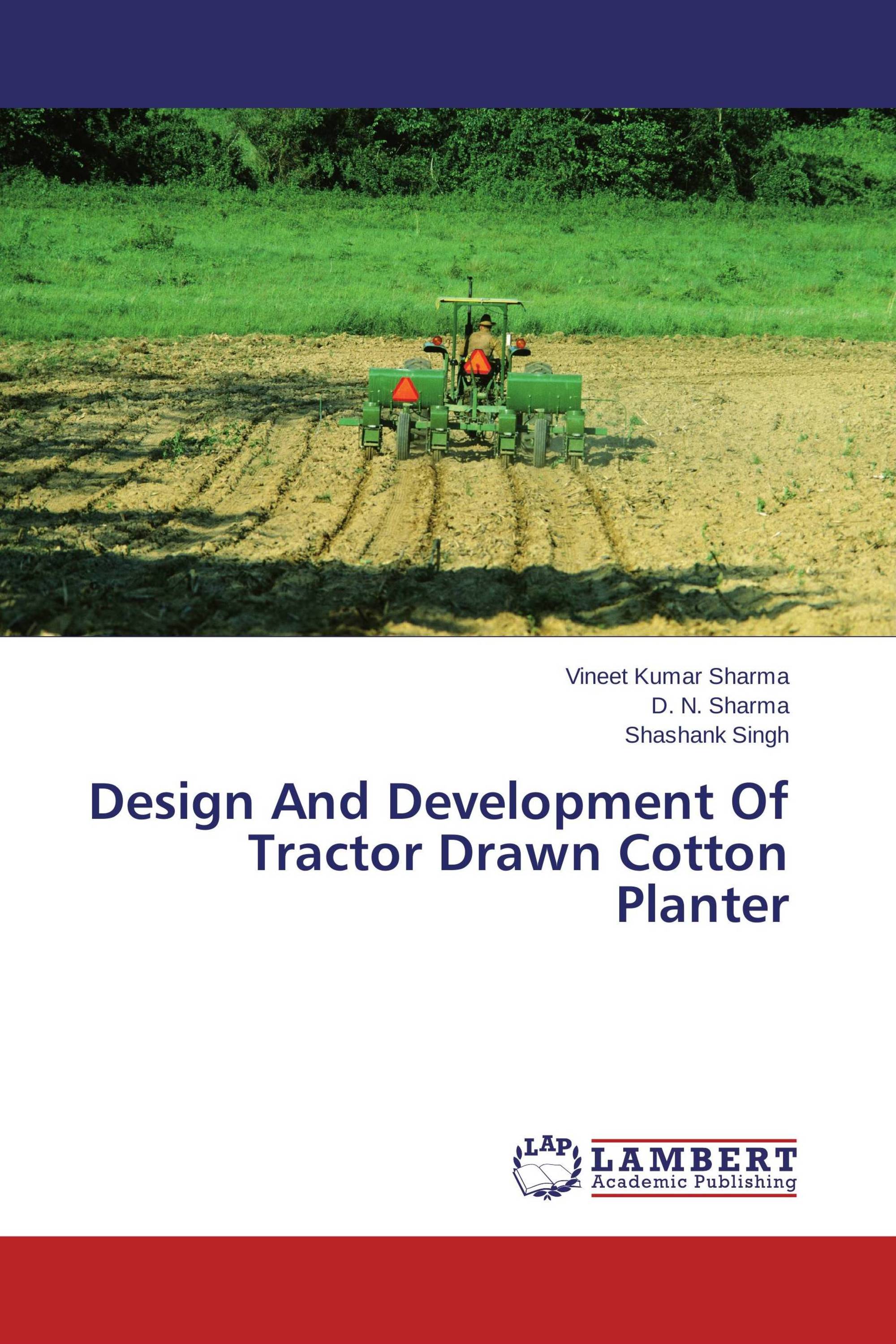 Design And Development Of Tractor Drawn Cotton Planter